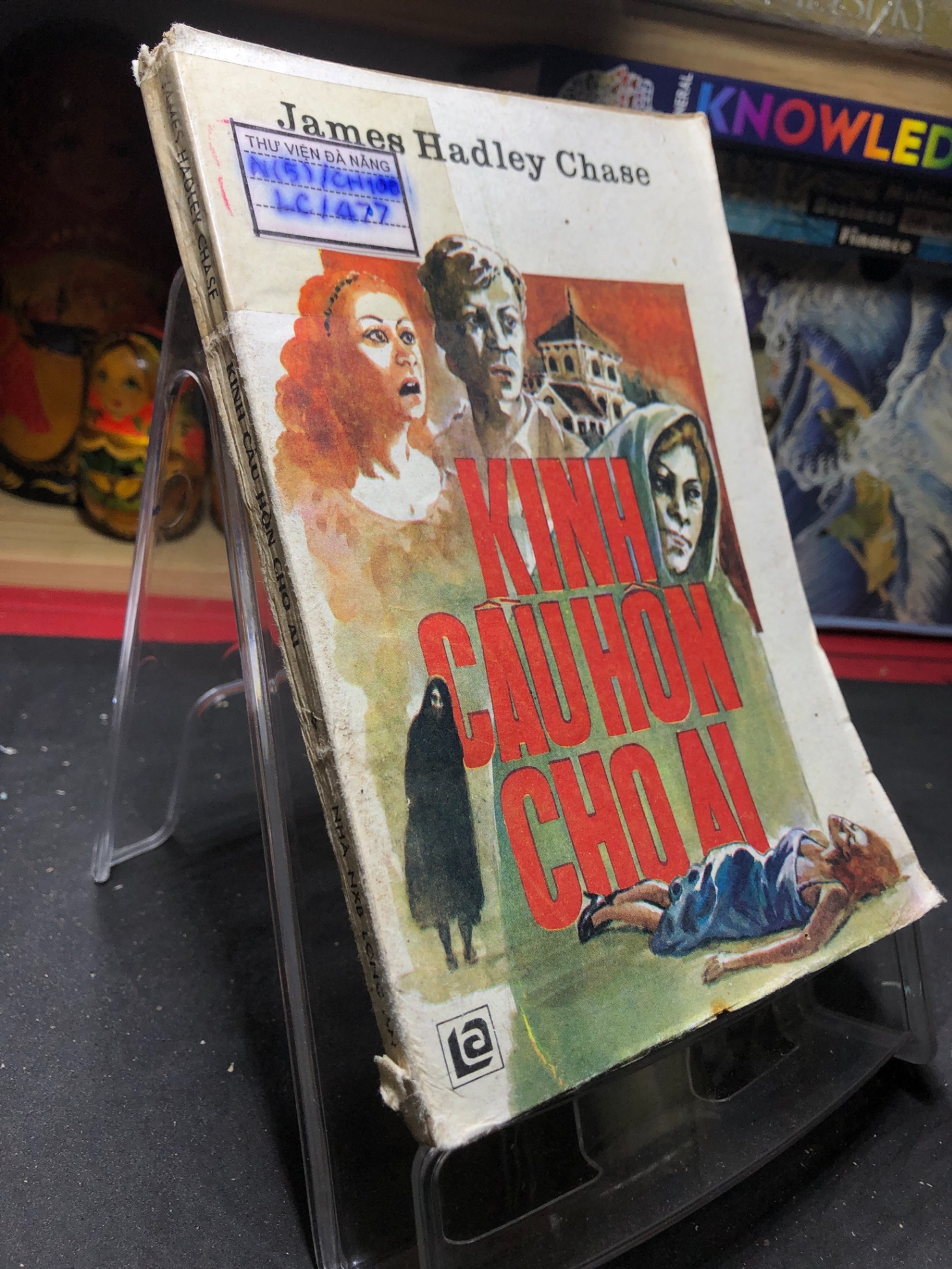 Kinh Cầu Hồn Cho Ai mới 60% ố vàng nặng, bẩn bìa 1988 James Hadley Chase HPB0906 SÁCH VĂN HỌC (NSX)