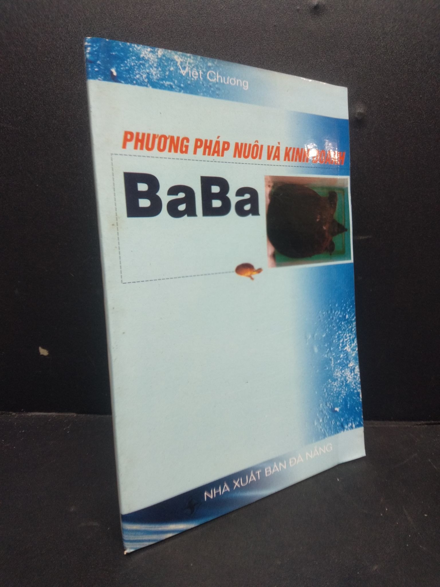 Phương pháp nuôi và kinh doanh BaBa Việt Chương 2003 mới 80% ố nhẹ HCM0106 kỹ năng (NSX)