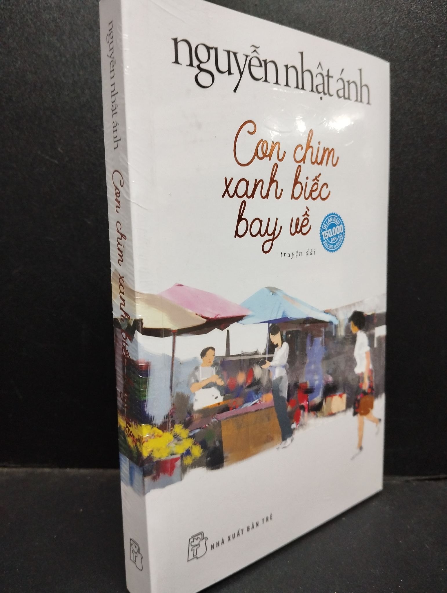 Con chim xanh biếc bay về Nguyễn Nhật Ánh mới 100% SBMQ7-1805 văn học