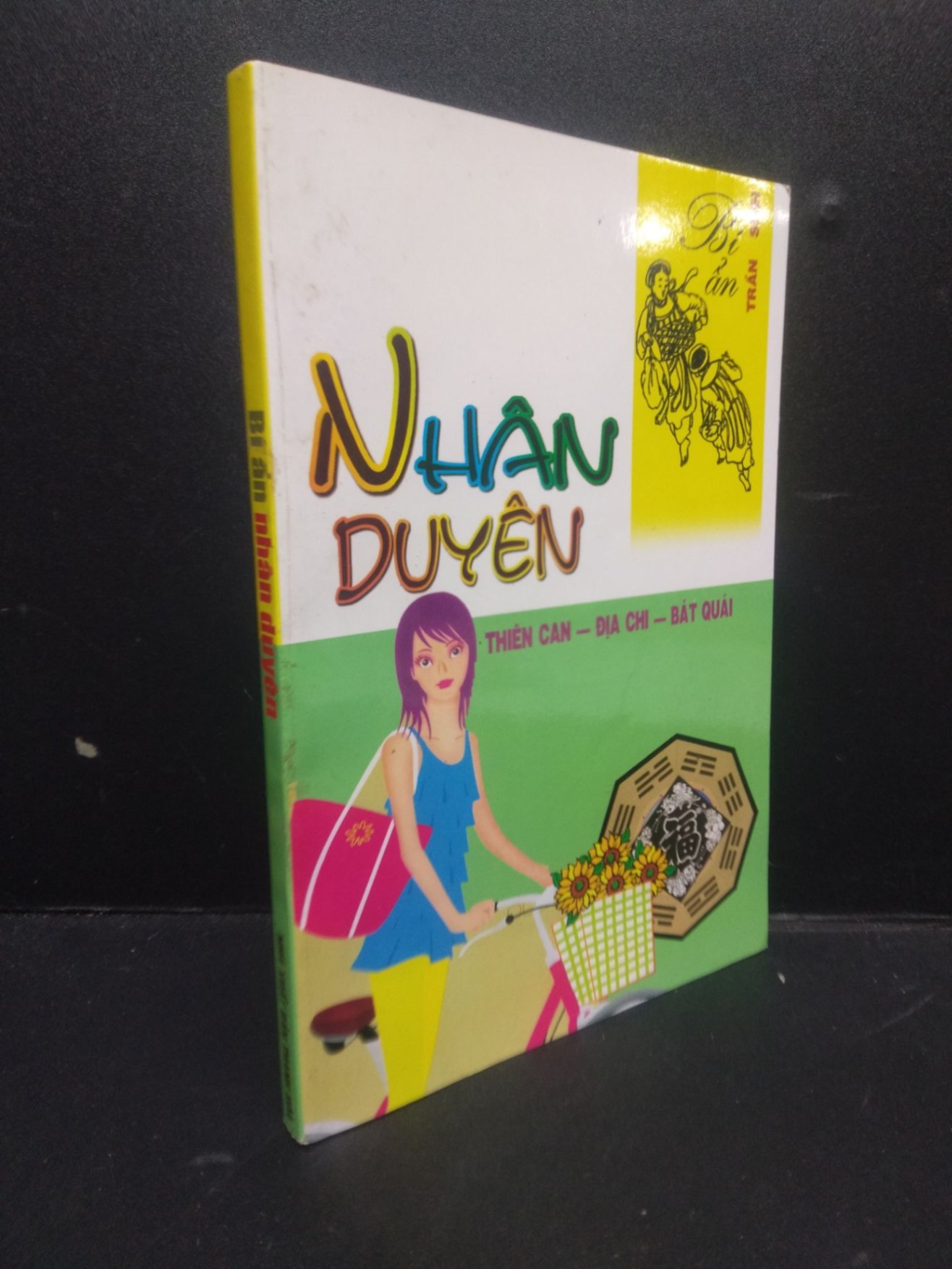 Bí ẩn Nhân Duyên Trần Sinh 2009 mới 80% bẩn bìa HCM0406 tâm linh (NSX)