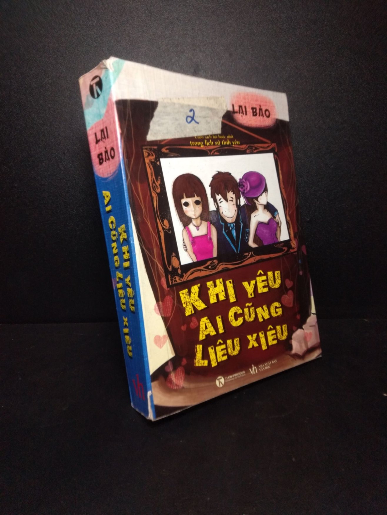 Khi yêu ai cũng liêu xiêu Lại Bảo 2012 mới 60% rách bìa nhẹ HCM0710