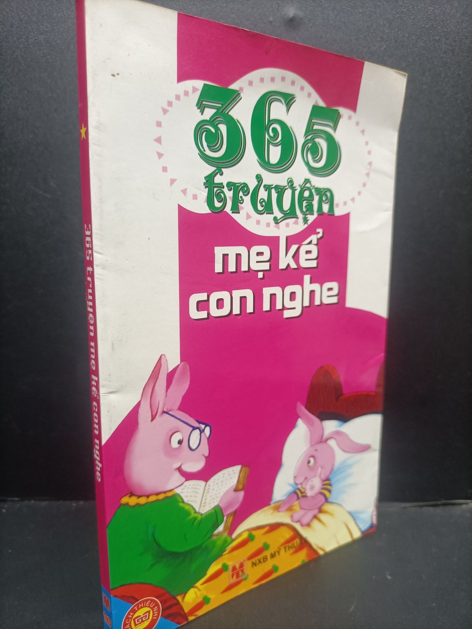 365 Truyện Mẹ Kể Con Nghe 1 mới 80% ố nhẹ 2010 HCM2405 Ngọc Khánh SÁCH VĂN HỌC (NSX)