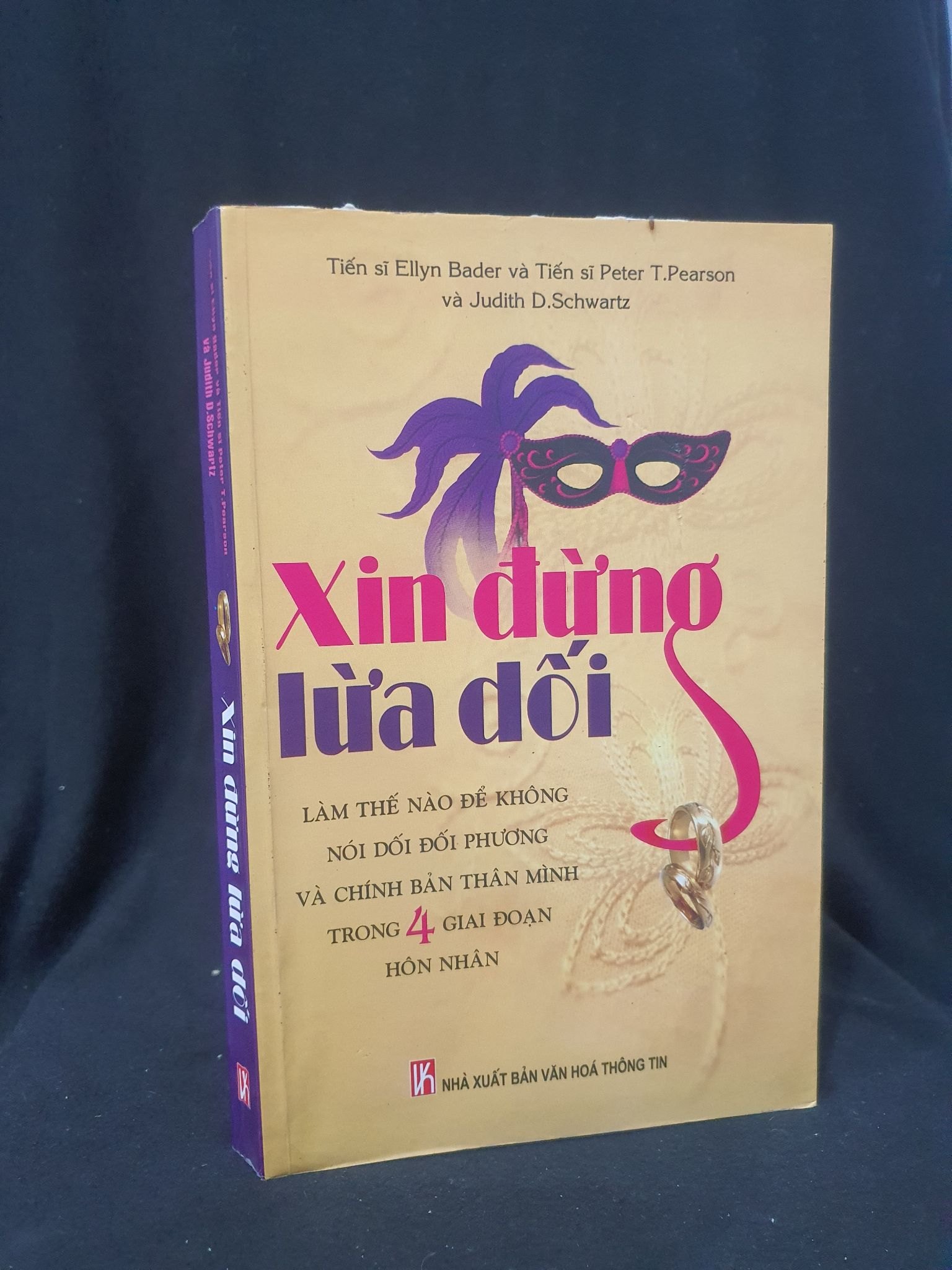 Xin đừng lừa dối mới 70% 2010 -HCM205 EllynBader, Peter T.Pearson, Judith D.Schwartz SÁCH VĂN HỌC (NSX)
