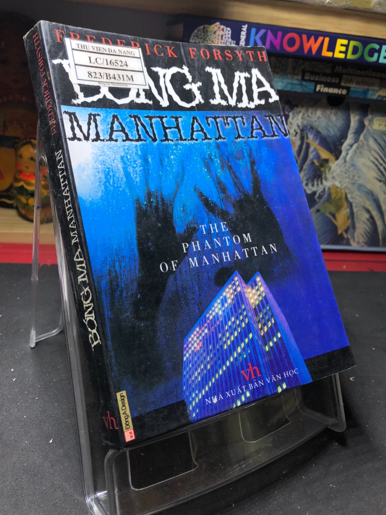 Bóng Ma Manhattan mới 80% ố nhẹ 2002 Frederic Forsyth HPB0906 SÁCH VĂN HỌC (NSX)