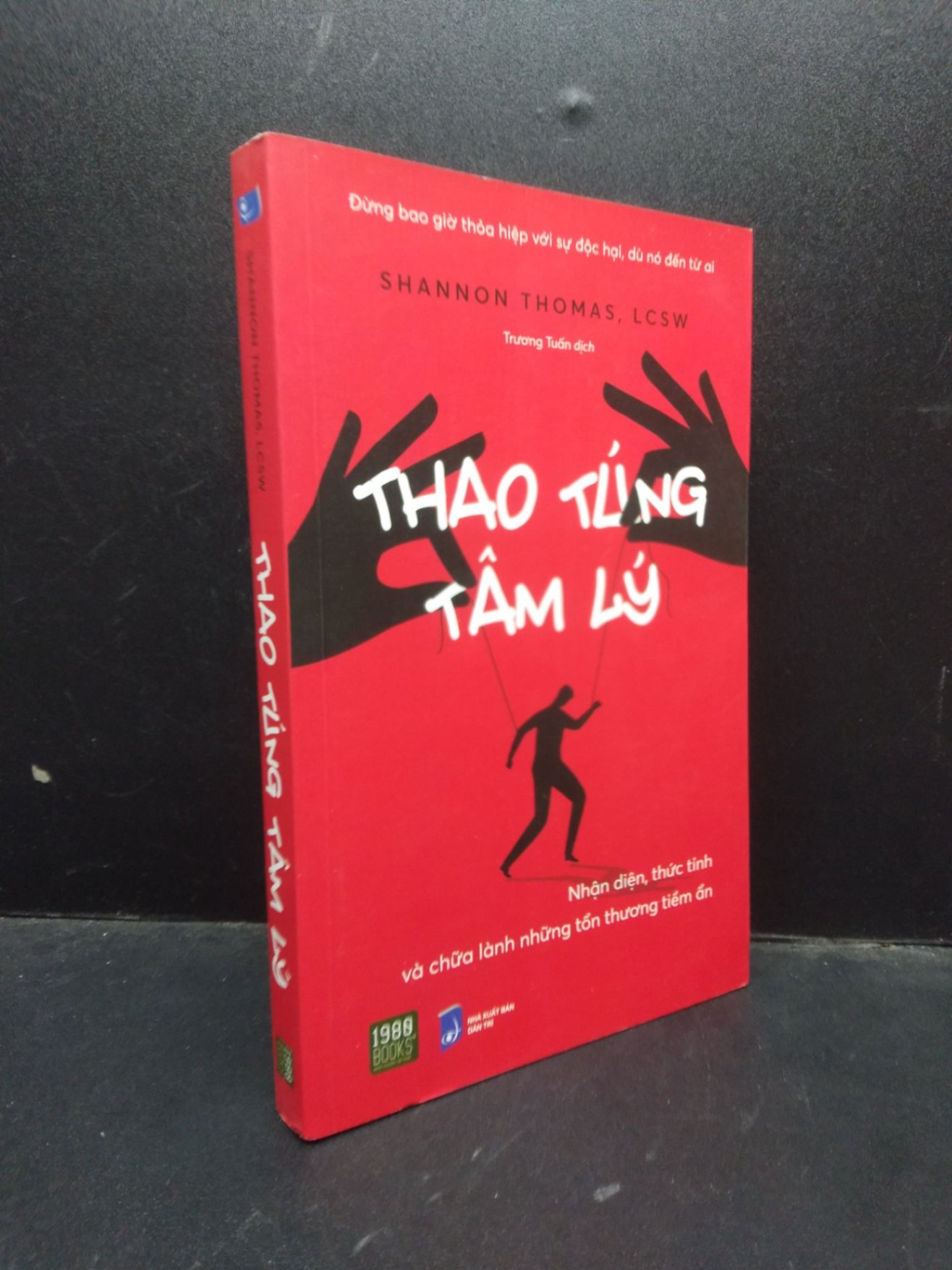 Thao túng tâm lý Shannon Thomas, Lcsw 2022 mới 95% HCM2503 tâm lý học (NSX)