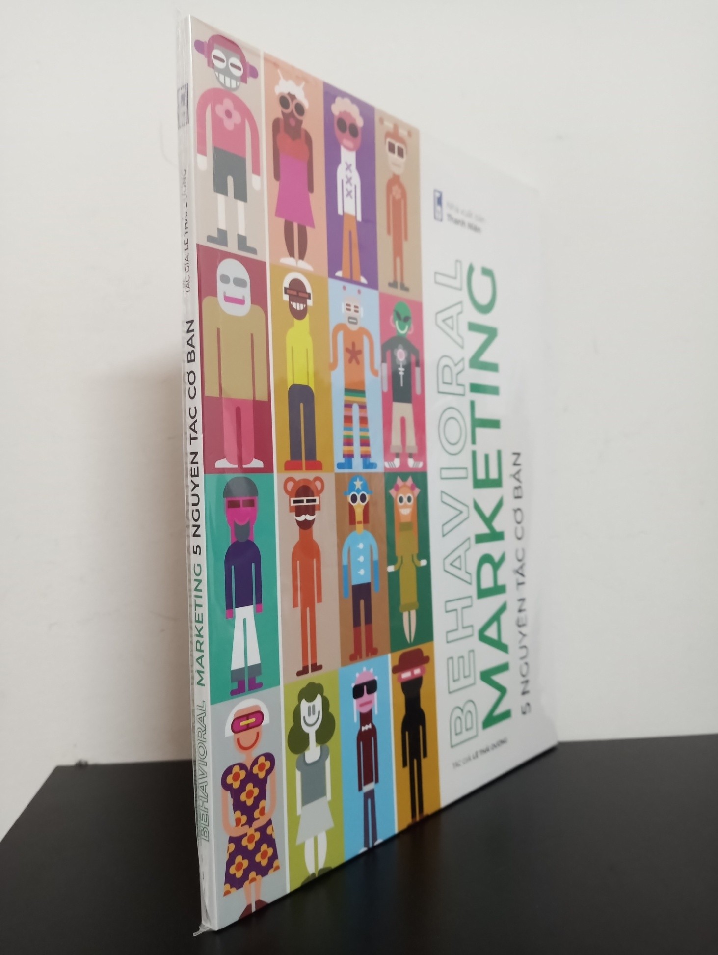 Behavioral Marketing - 5 Nguyên Tắc Cơ Bản - Lê Thái Dương New 100% HCM.ASB2503