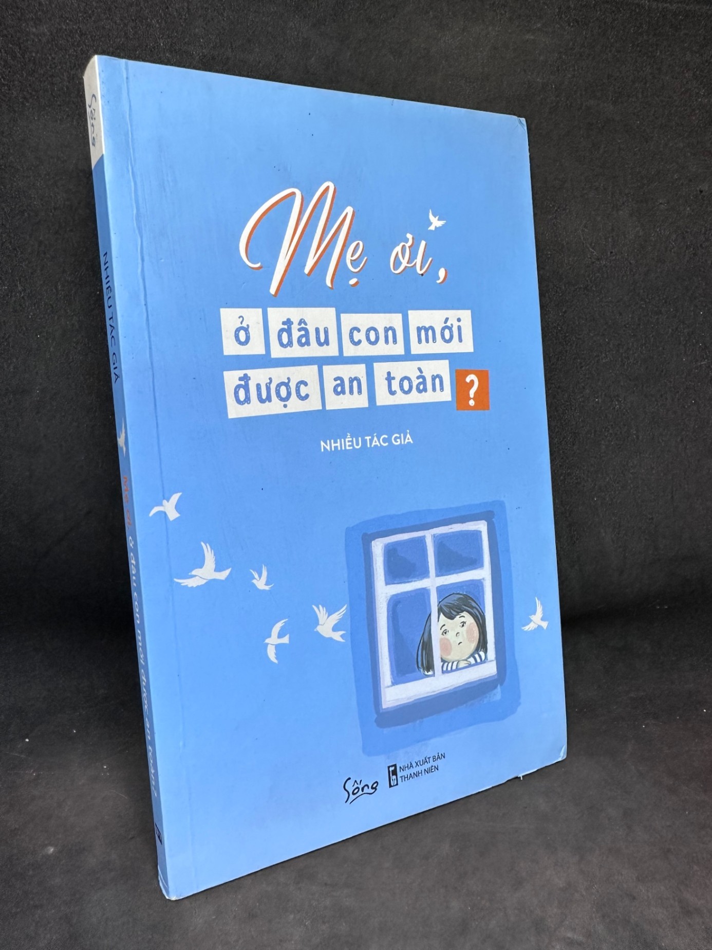Mẹ Ơi, Ở Đâu Con Mới Được An Toàn? Mới 90%, 2019 SBM0404