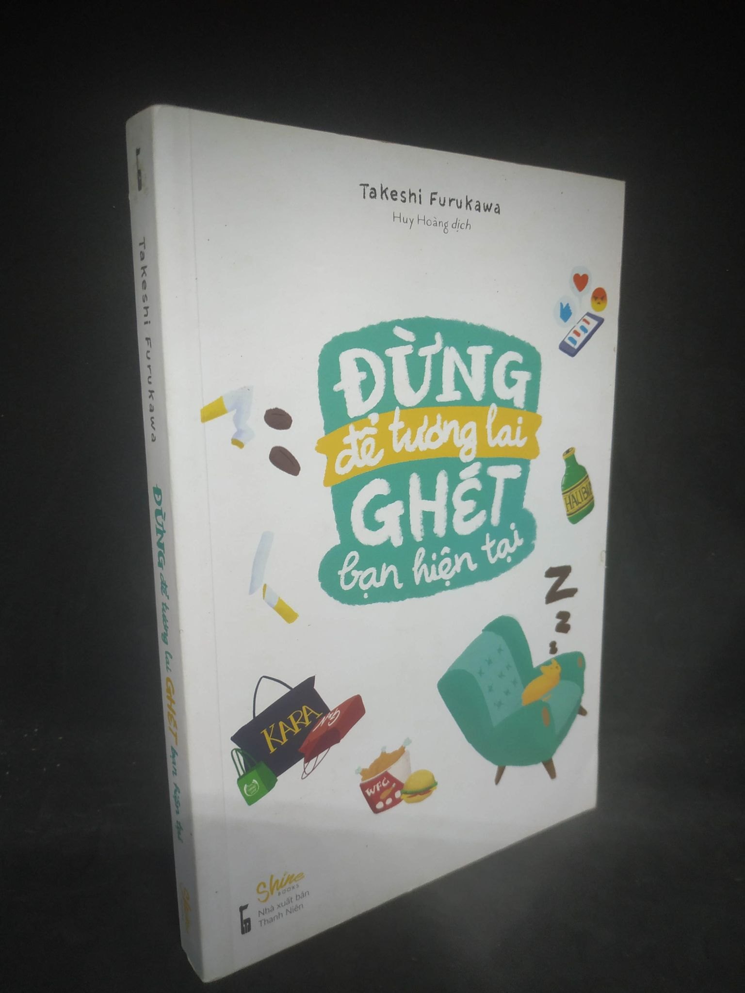 Đừng để tương lai ghét bạn hiện tại Takeshi Furukawa mới 80% HCM0303
