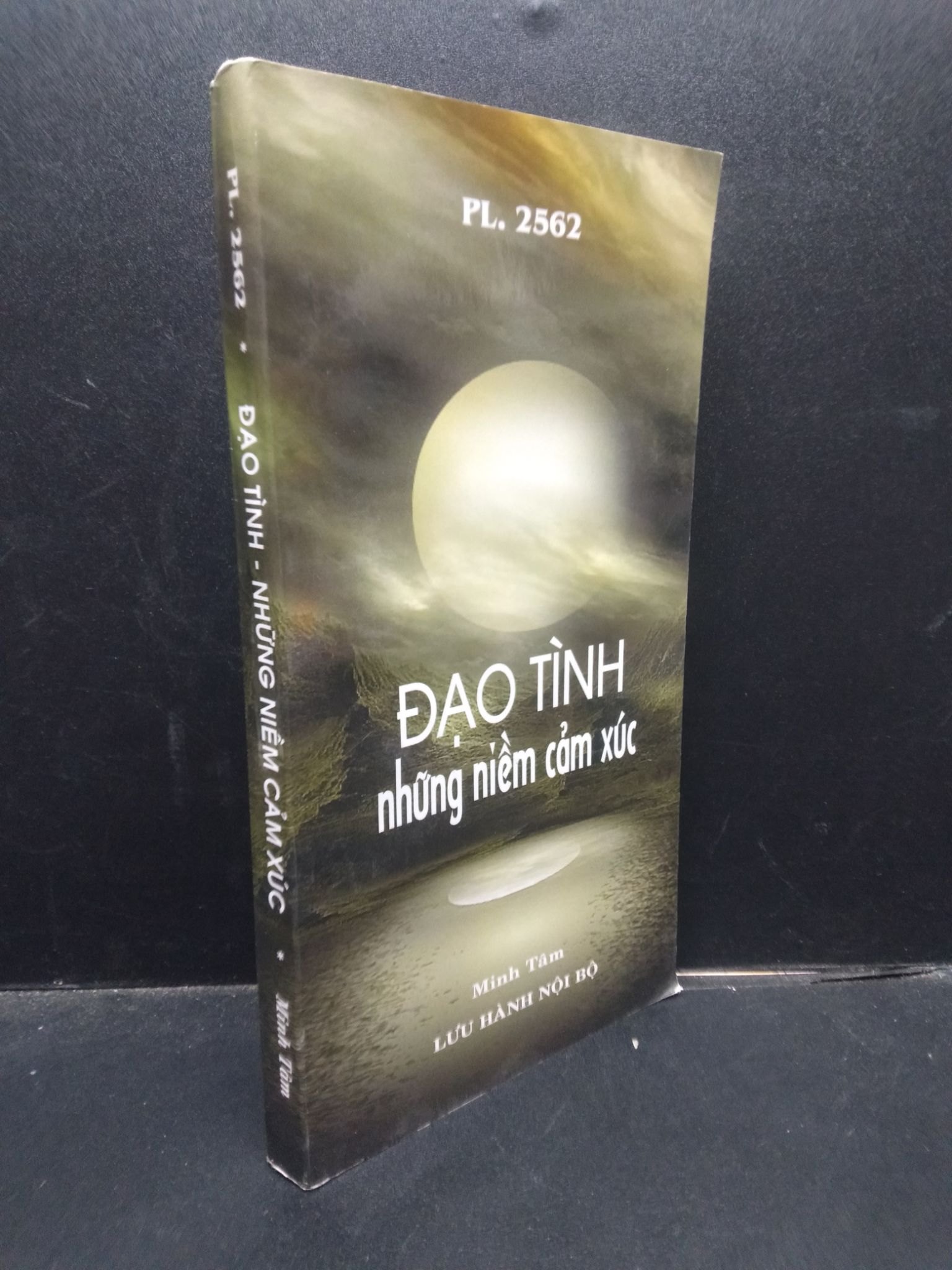 Đạo tình - Những niềm cảm xúc Minh Tâm 2019 mới 90% bẩn nhẹ HCM1504 tôn giáo (NSX)