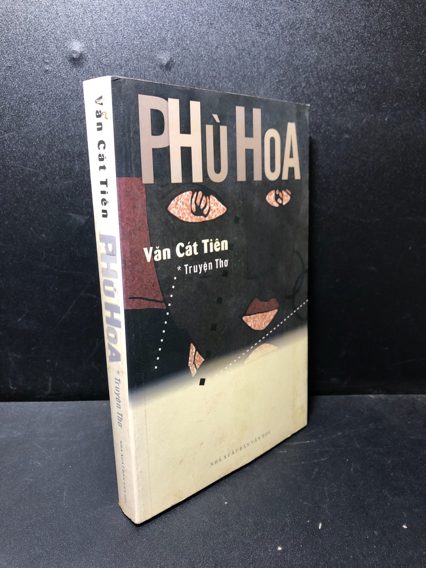 Phù Hoa truyện thơ Văn Cát Tiên 2011 mới 80% ố nhẹ có chữ ký đầu sách HCM.TDTD1212 (NSX)