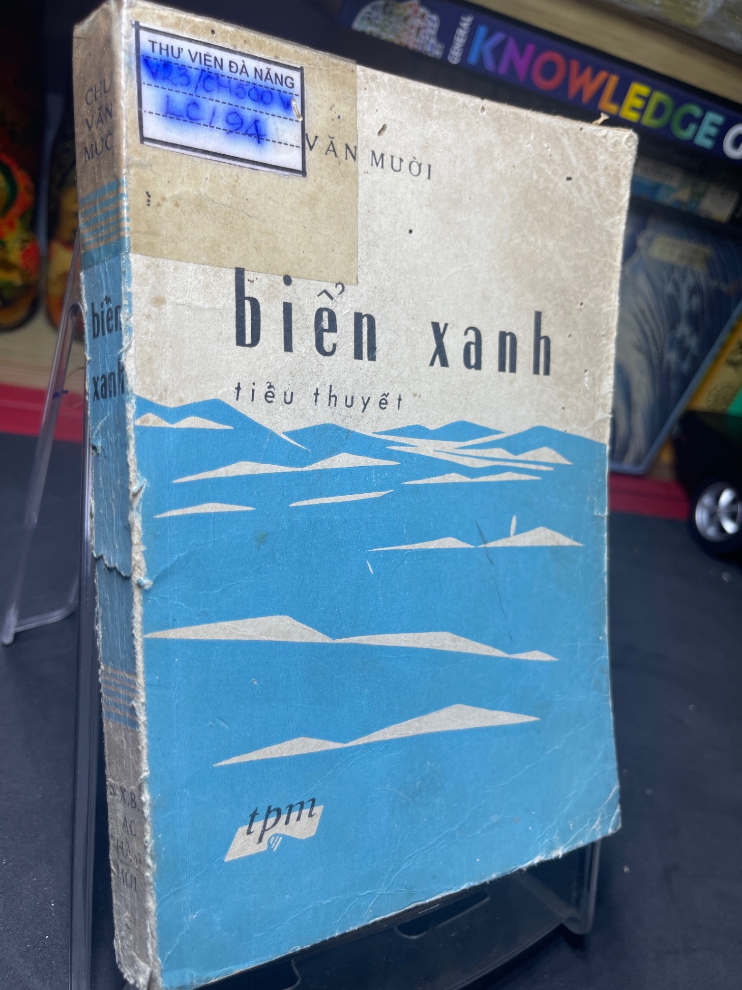 Biển xanh 1977 mới 60% ố vàng nặng Chu Văn Mười HPB0906 SÁCH VĂN HỌC (NSX)