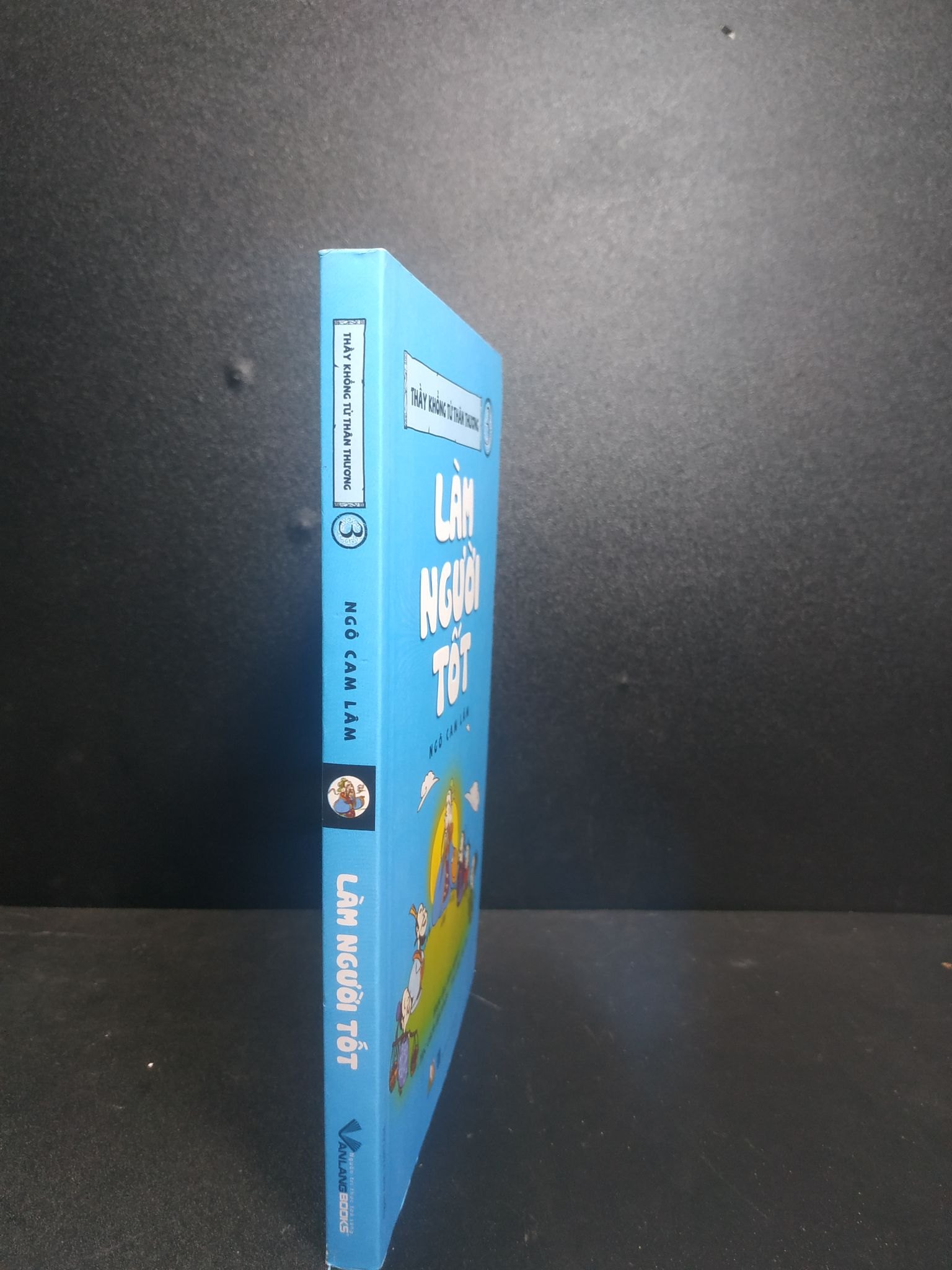 Làm người tốt tác giả Ngô Cam Lâm 2019 mới 90% HCM1007 (NSX)
