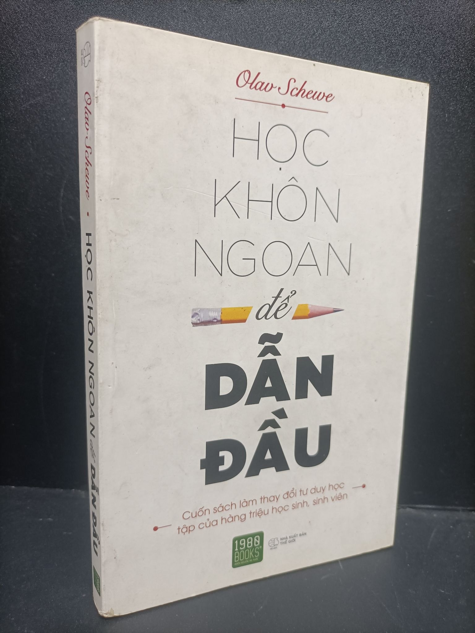 Học khôn ngoan để dẫn đầu mới 80% bẩn bìa, ố nhẹ 2017 HCM2105 Olaw Schewe SÁCH KỸ NĂNG (NSX)