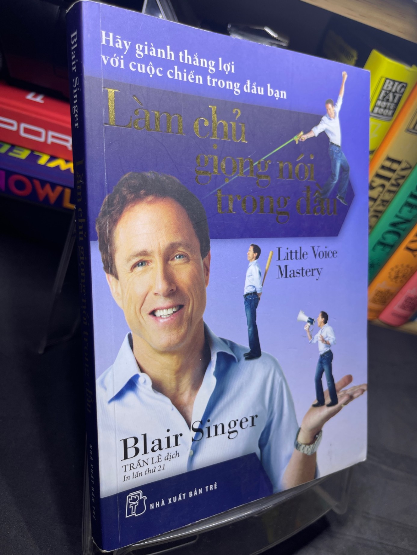 Làm chủ giọng nói trong đầu 2019 mới 85% xước bìa nhẹ Blair Singer HPB2205 SÁCH KỸ NĂNG (NSX)