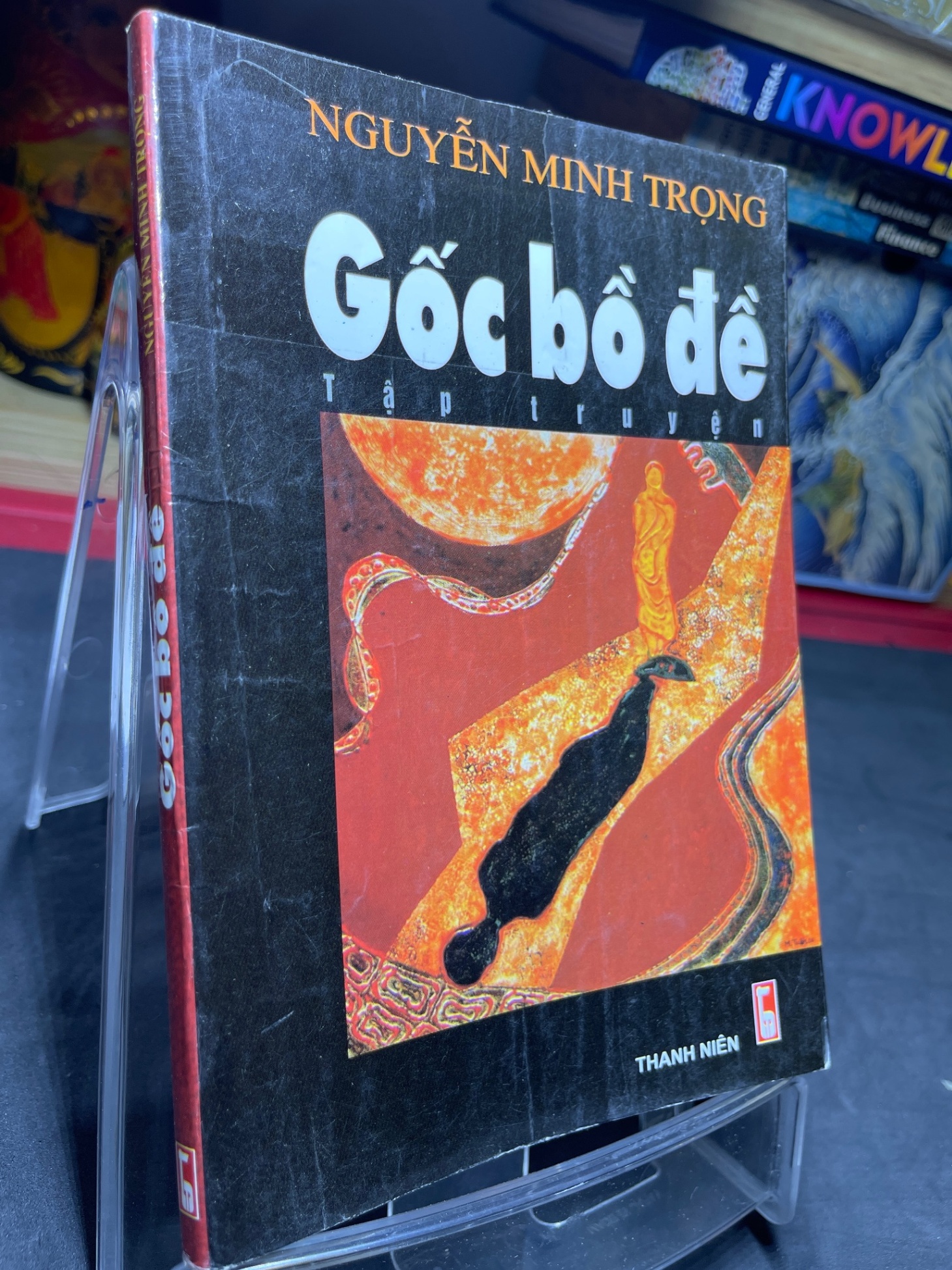 Gốc bồ đề 2007 mới 70% ố bẩn nhẹ Nguyễn Minh Trọng HPB0906 SÁCH VĂN HỌC (NSX)
