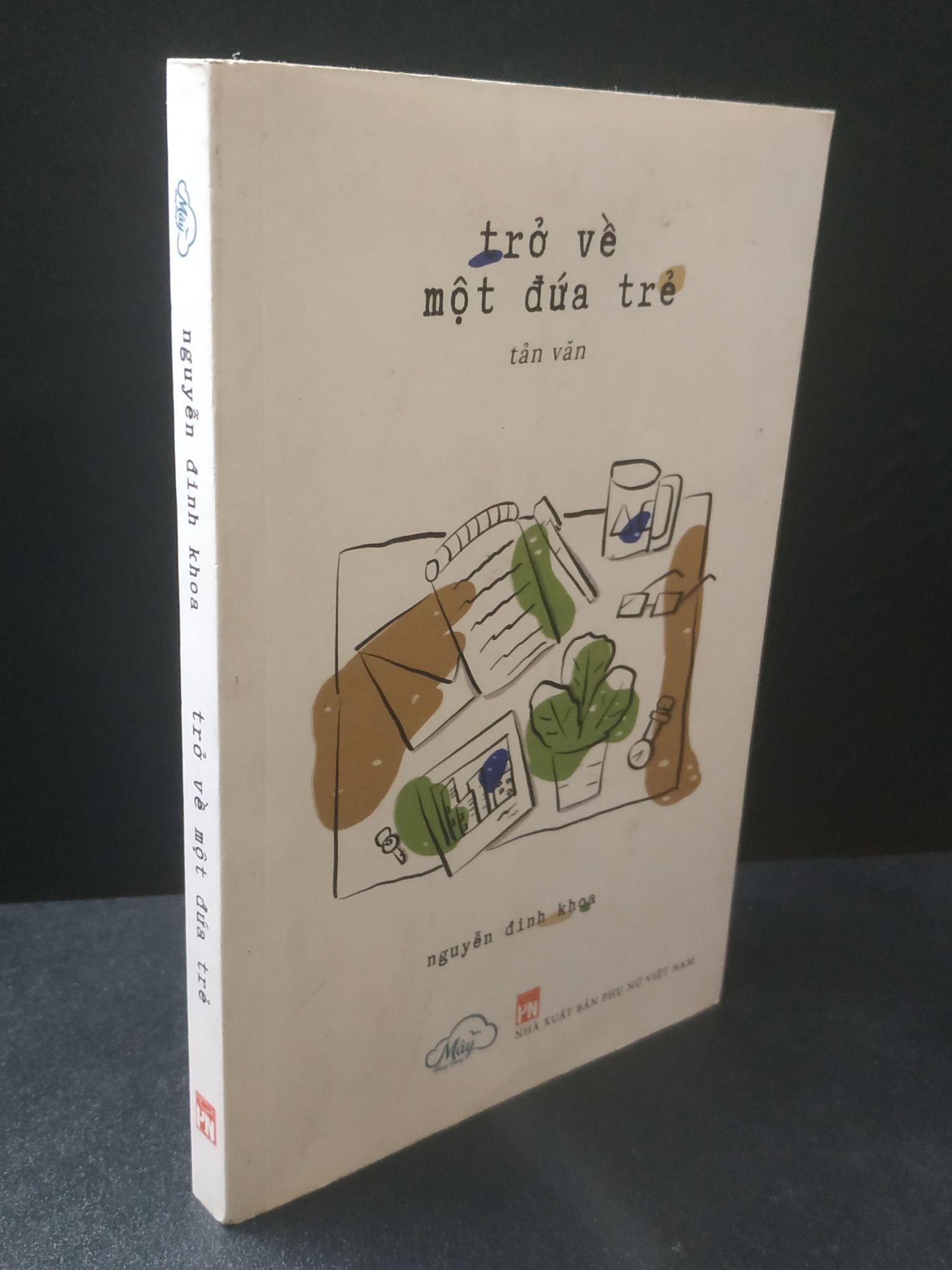 Trả về một đứa trẻ 2021 - Nguyễn Đinh Khoa new 90% HCM2406