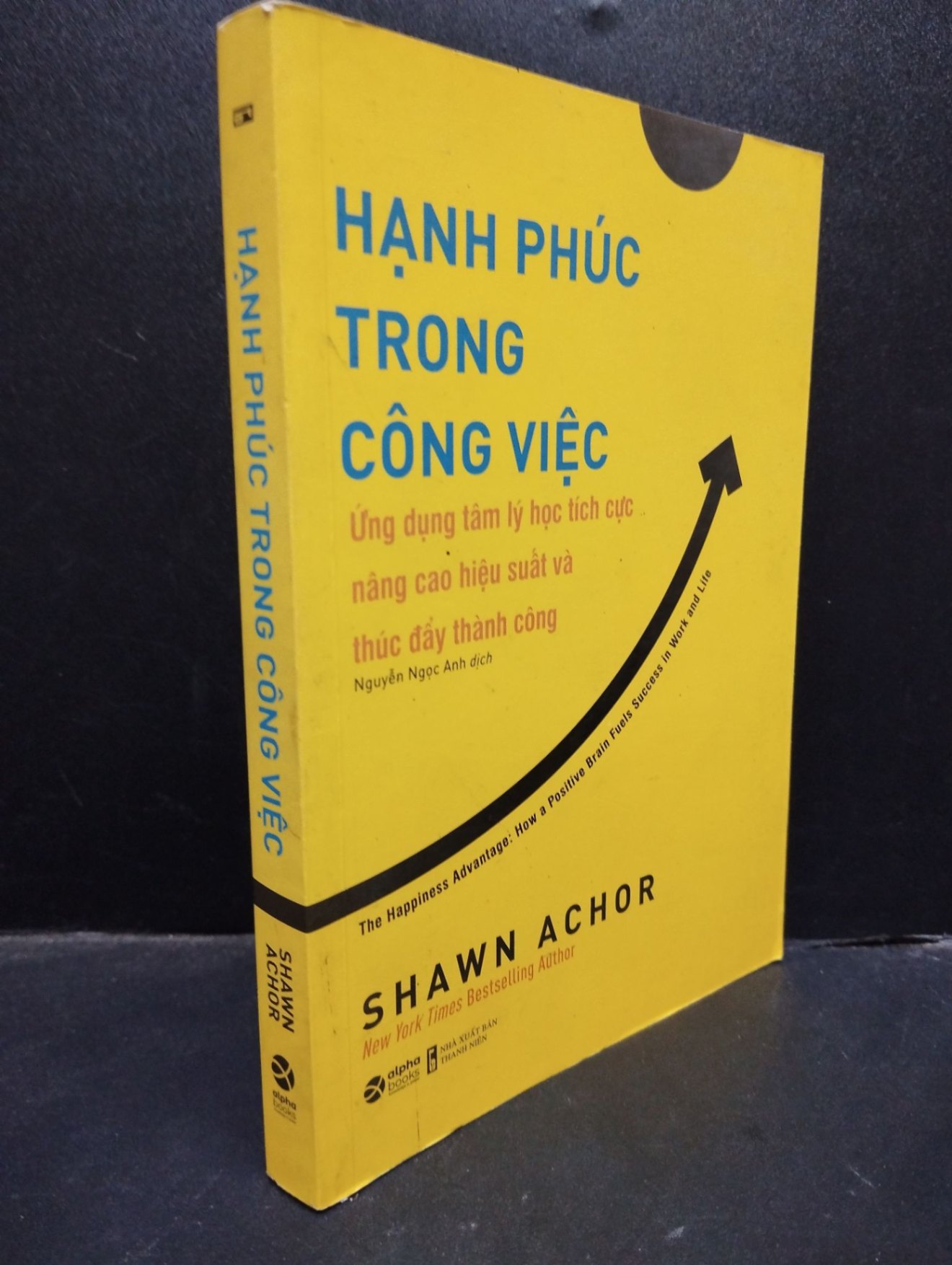 Hạnh Phúc trong công việc Shawn Achor 2021 mới 80% có mộc ố HCM1405 Tâm Lý (NSX)