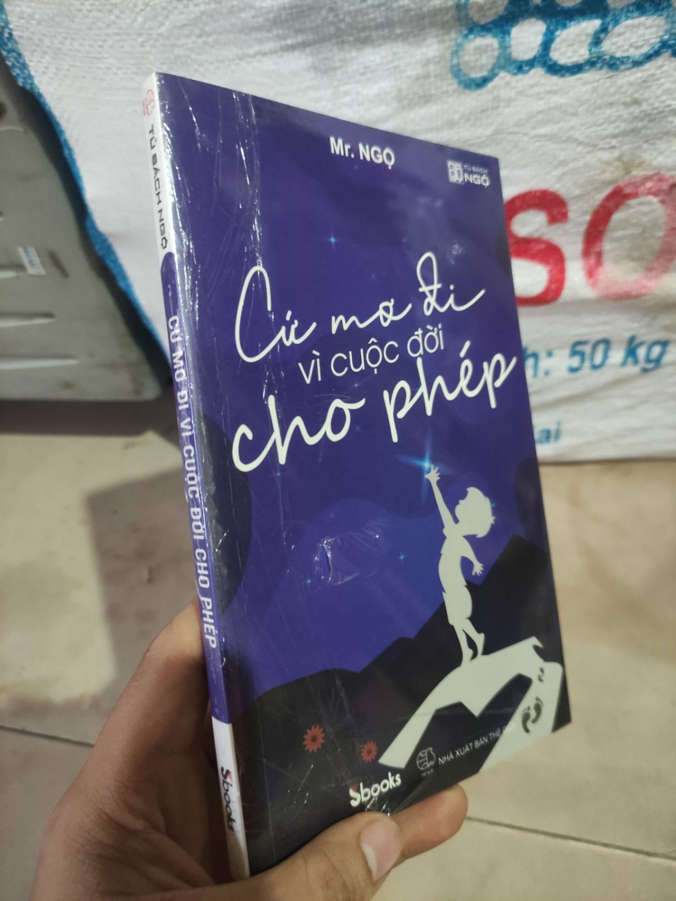 Cứ mơ đi vì cuộc đời cho phép