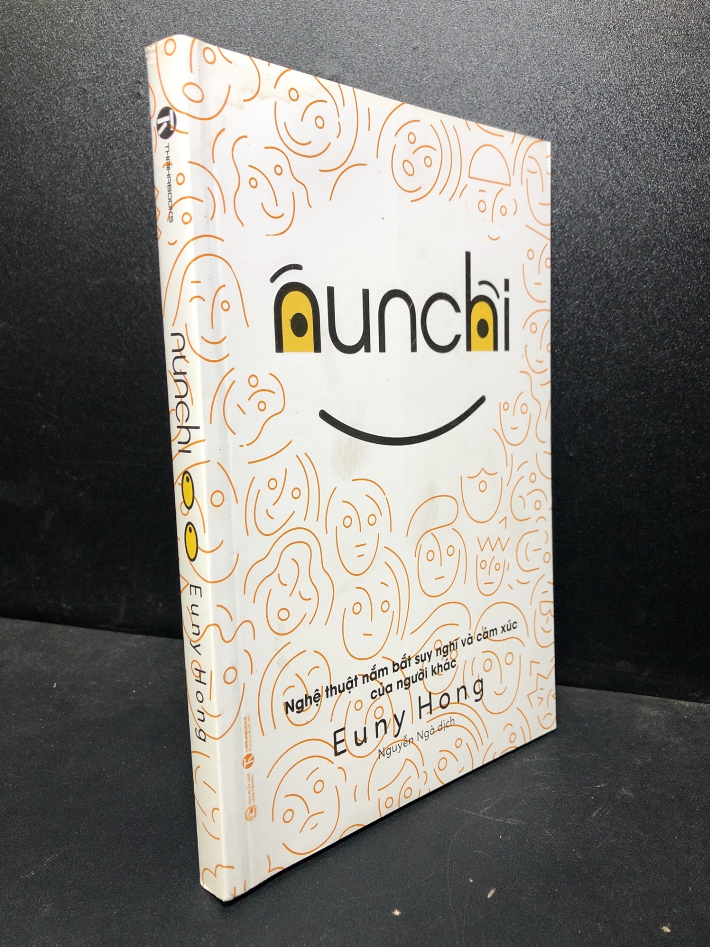 NUNCHI – NGHỆ THUẬT NẮM BẮT SUY NGHĨ VÀ CẢM XÚC CỦA NGƯỜI KHÁC 2021 mới 80% ố (tâm lý học) HCM2301