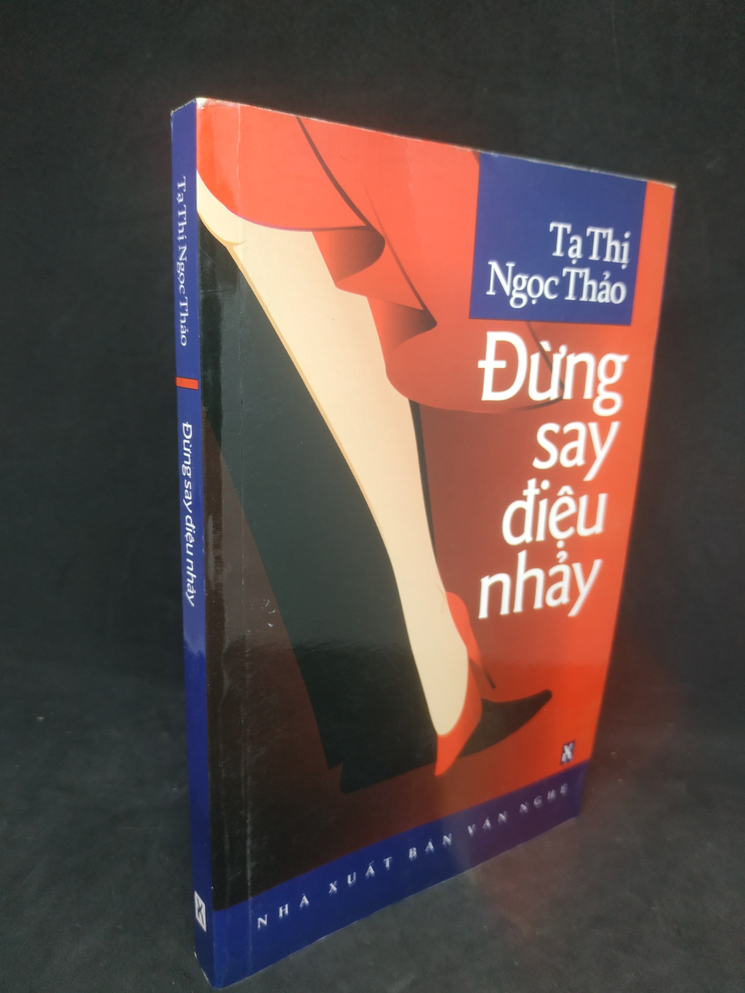 Đừng say điệu nhảy mới 80% HCM1102 (NSX)