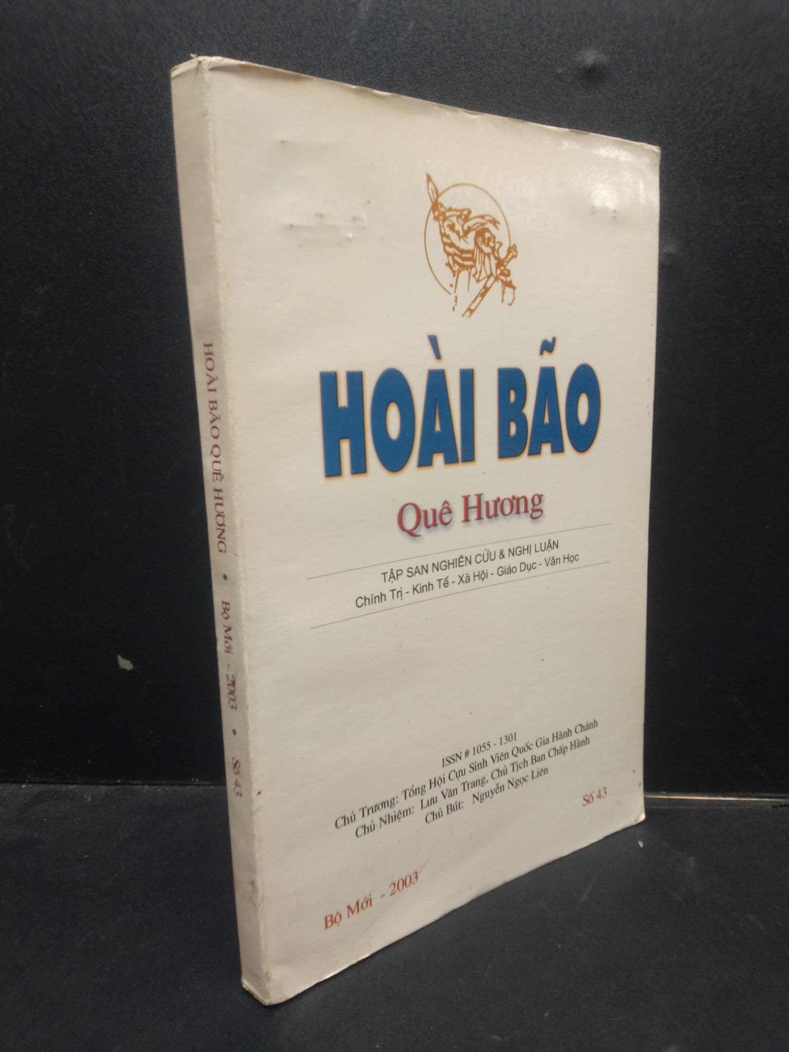 Hoài bão quê hương - Nguyễn Ngọc Liên mới 80% ố bẩn HCM2504 kinh tế chính trị (NSX)