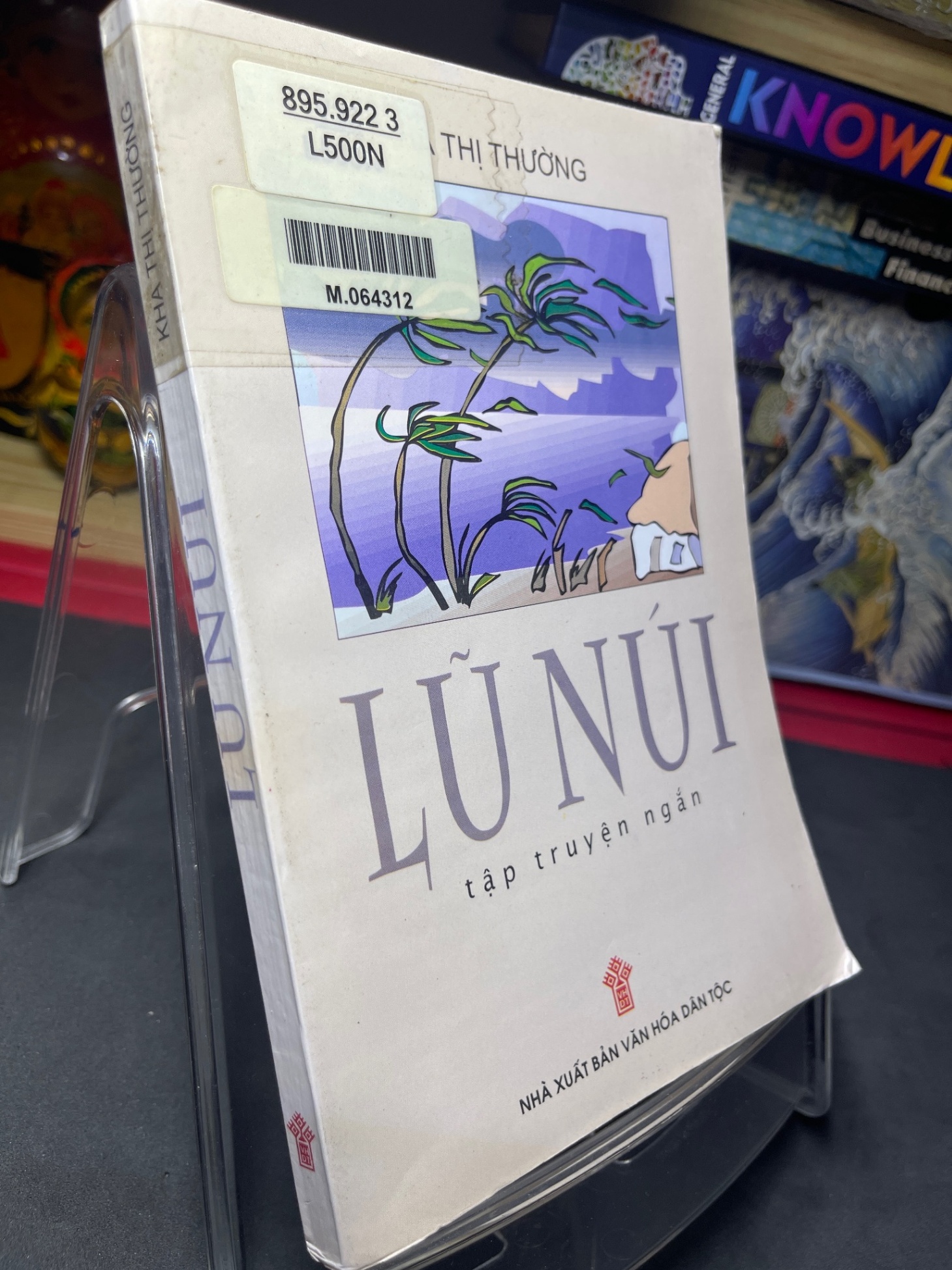 Lũ núi 2002 mới 70% ố bẩn nhẹ Kha Thị Thường HPB0906 SÁCH VĂN HỌC (NSX)