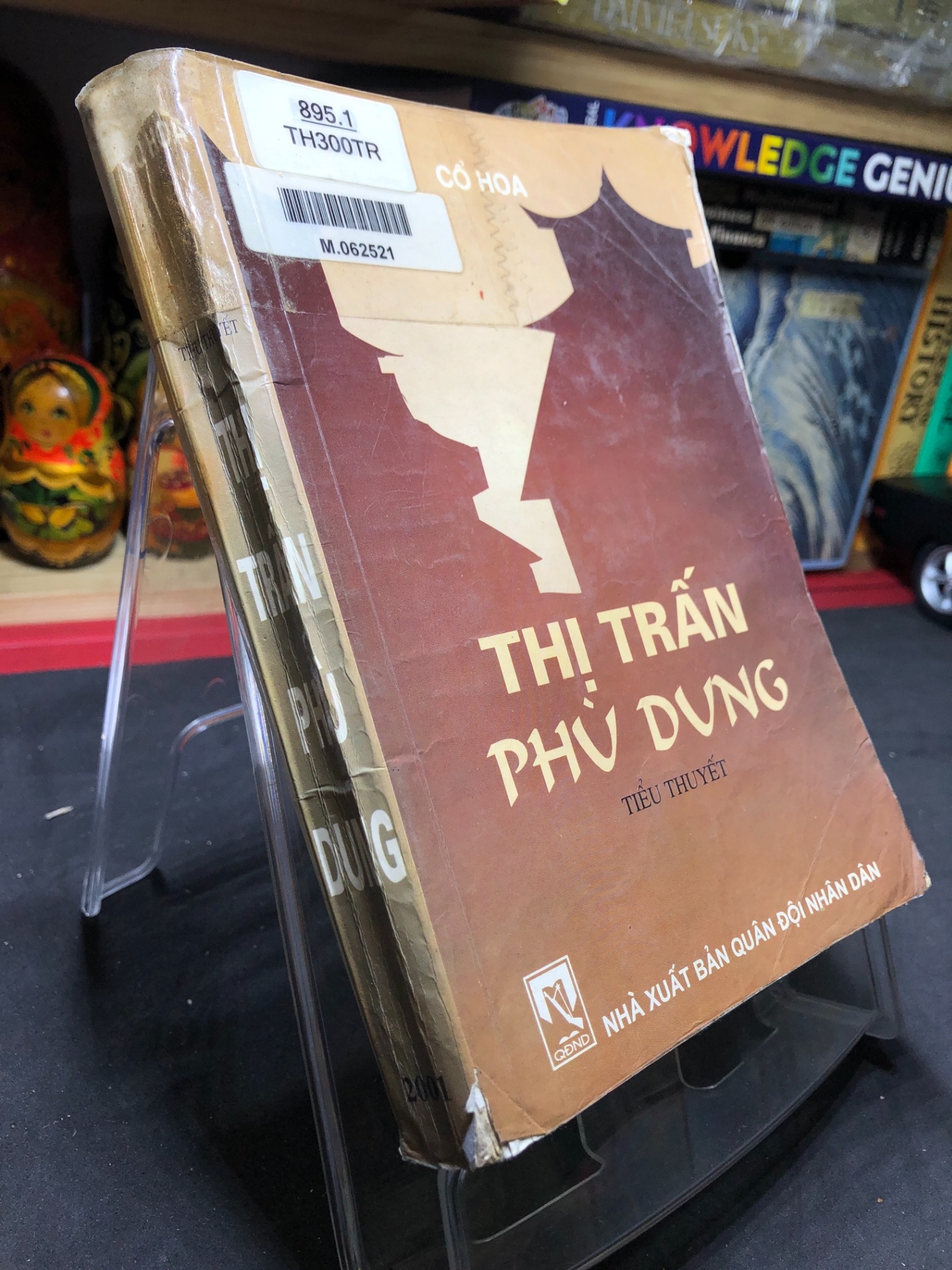Thị trần phù dung 2001 mới 70% ố bẩn nhẹ Cổ Hoa HPB0906 SÁCH VĂN HỌC (NSX)