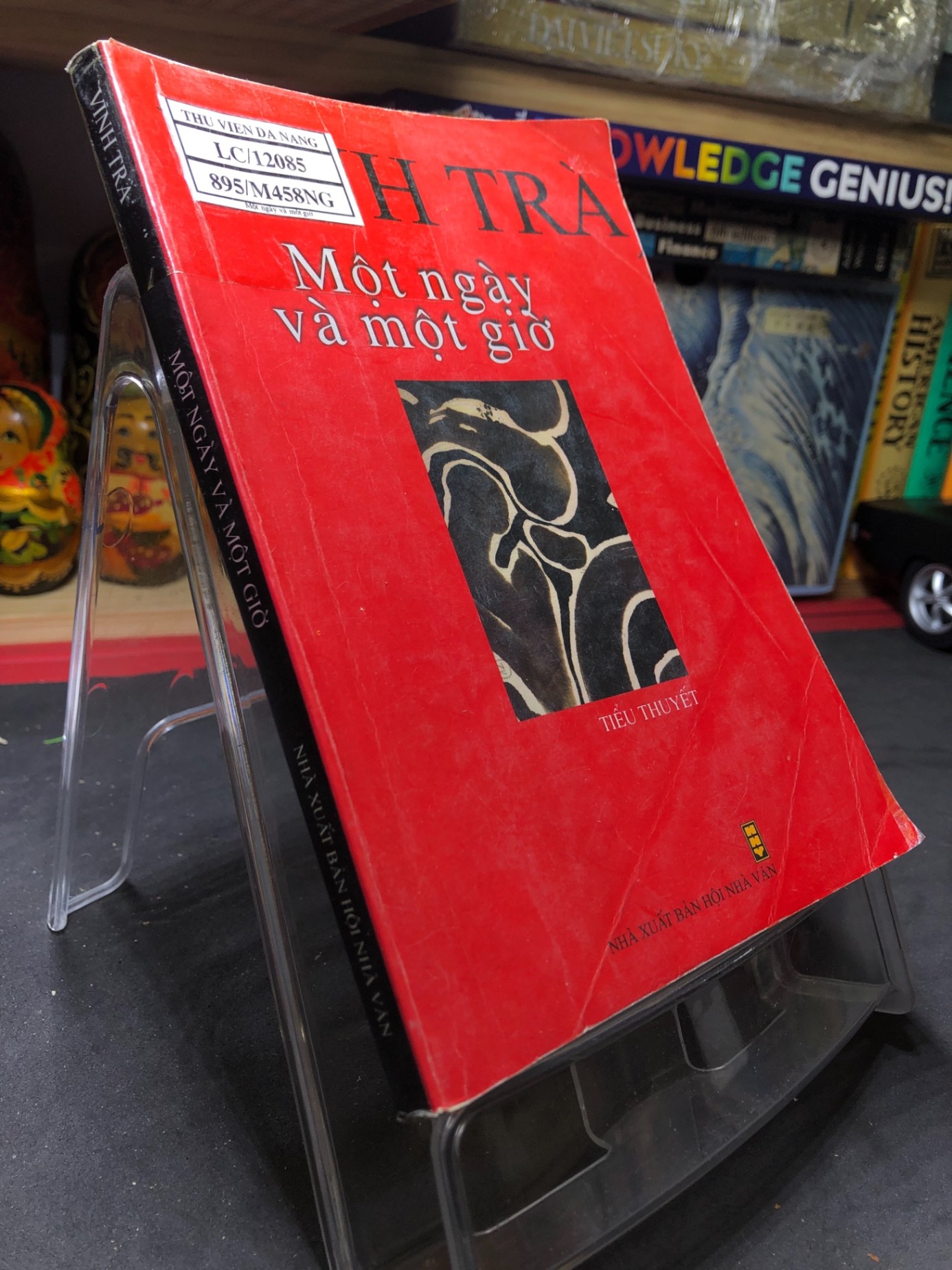 Một ngày và một giờ 2010 mới 70% ố bẩn nhẹ Vĩnh Trà HPB0906 SÁCH VĂN HỌC (NSX)
