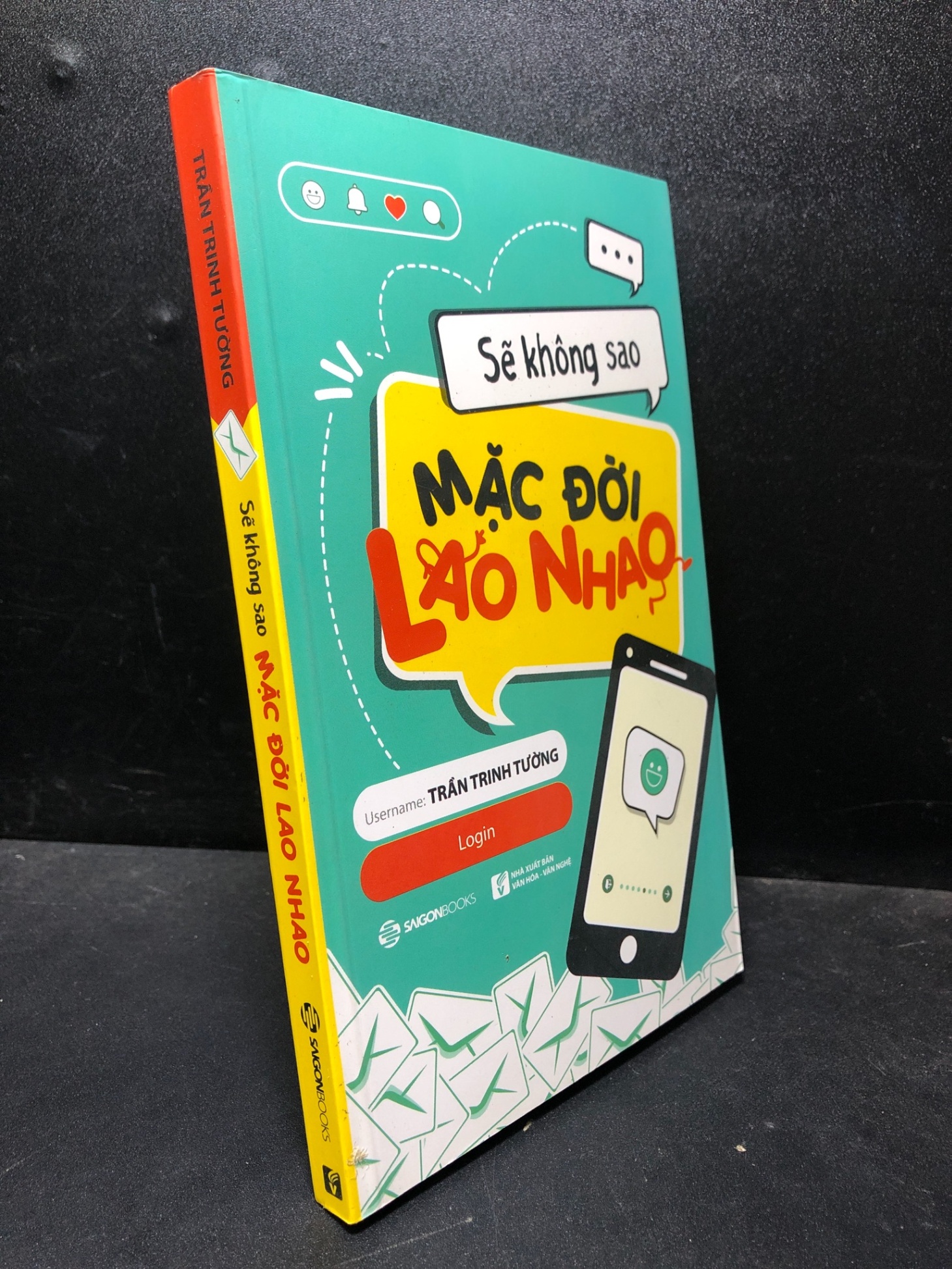 Sẽ không sao, mặc đời lao nhao! 2018 Trần Trinh Tường mới 90% (khoa học đời sống) SBMQ7-2301