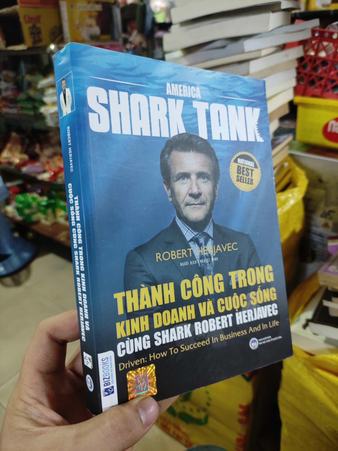 America Shark Tank - Thành công trong kinh doanh và cuộc sống cùng Shark Robert HerjavecHCM01/03