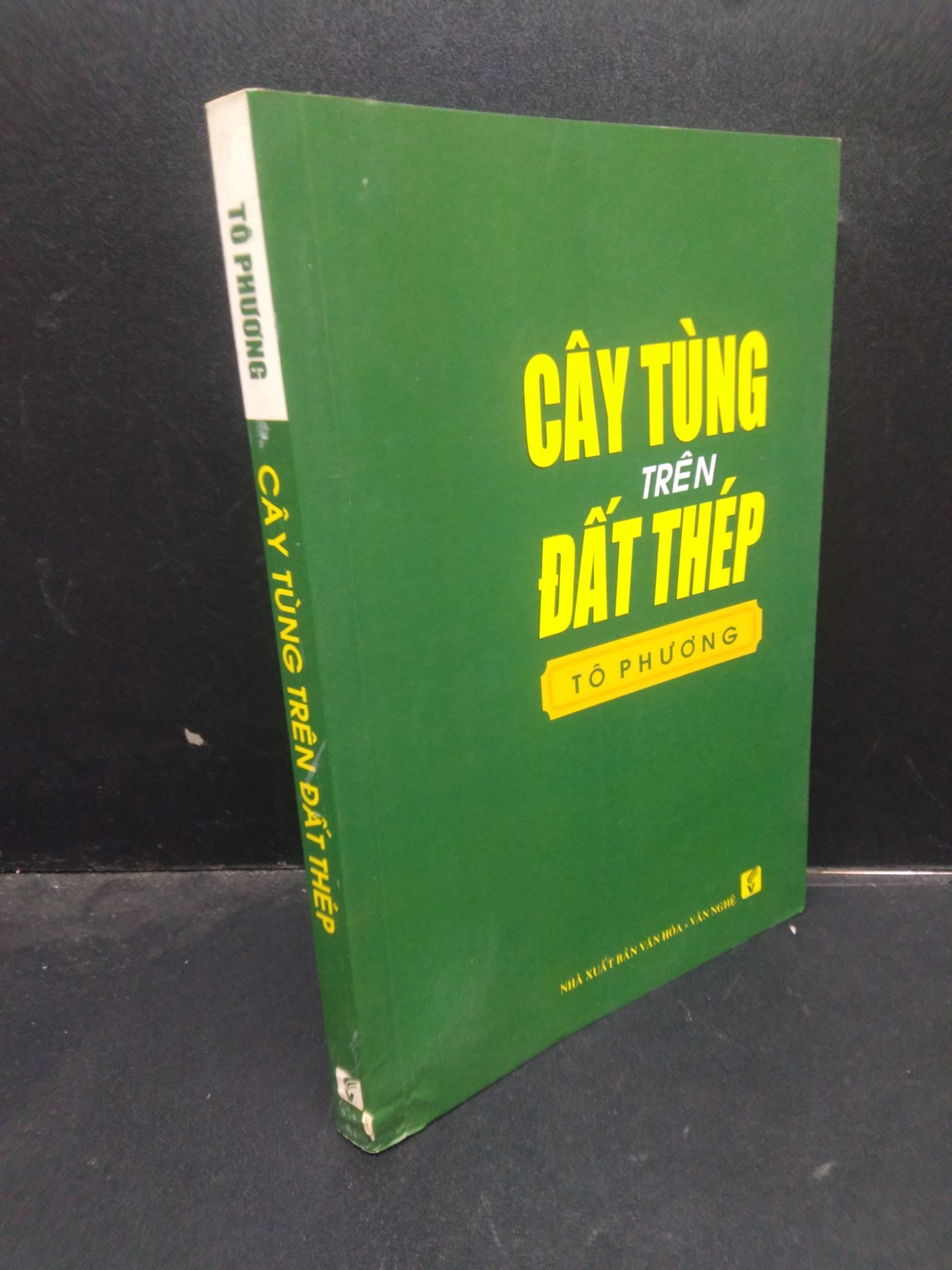 Cây Tùng Trên Đát Phép Tô Phương mới 80% (rách bìa nhẹ, bẩn nhẹ) 2018 HCM1304 tôn giáo (NSX)