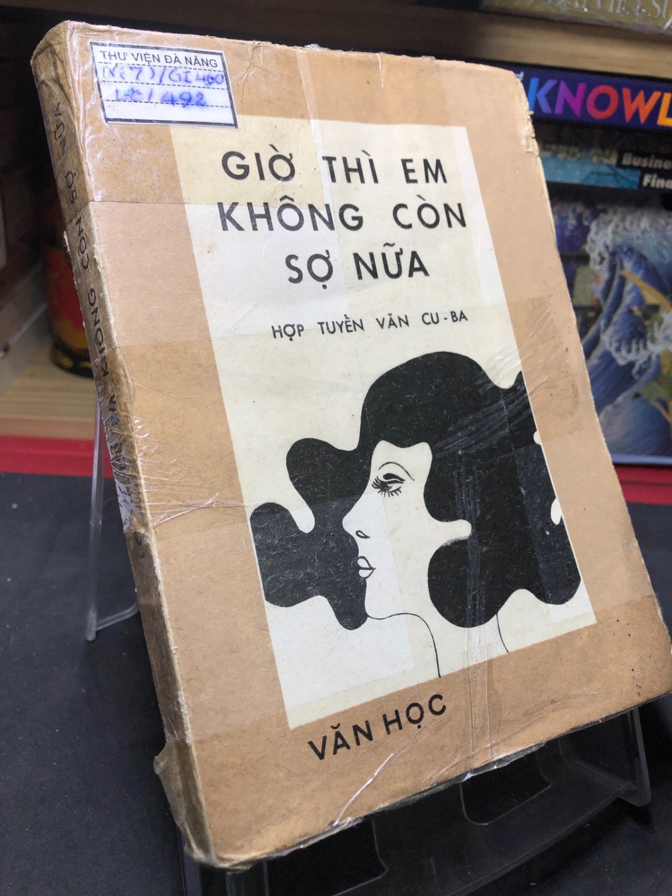 Giờ thì em không còn sợ nữa 1980 mới 60% ố vàng Hợp tuyển văn Cu Ba HPB0906 SÁCH VĂN HỌC (NSX)