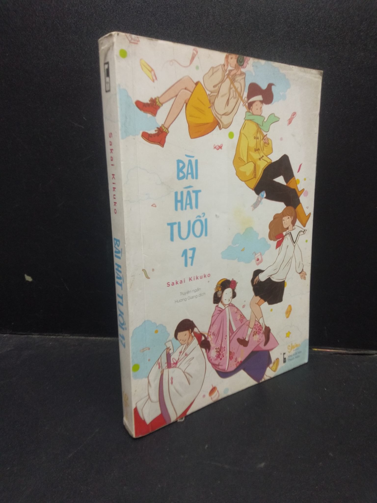 Bài Hát Tuổi 17 Sakai Kikuko mới 80% (bẩn bìa) 2018 HCM0605 văn học (NSX)
