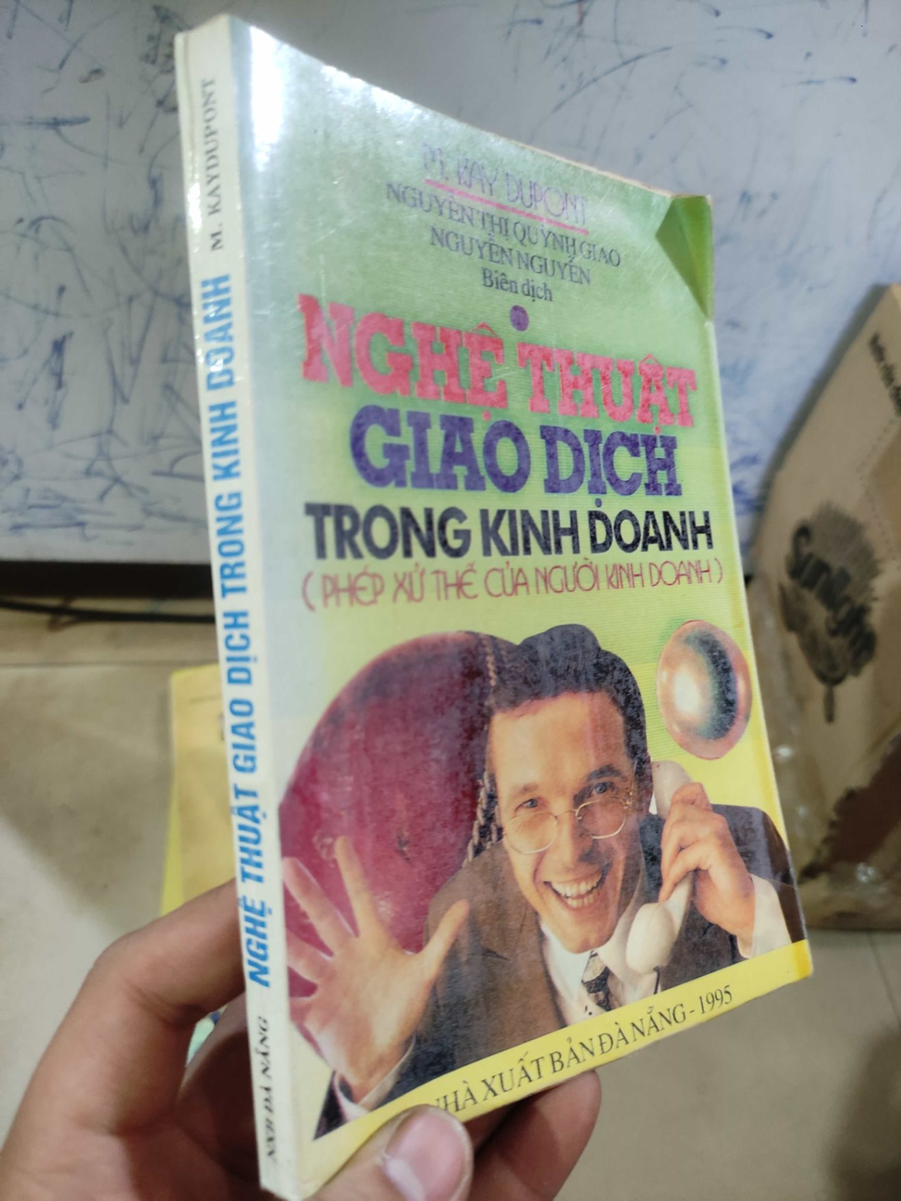 Nghệ thuật giao dịch trong kinh doanh phép xử thế của người kinh doanhHCM01/03 (NSX)