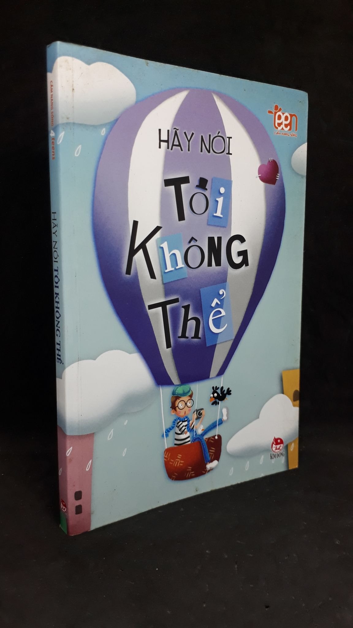 Hãy nói tôi không thể 2013 - Cẩm nang sống 4 teens new 80% HCM1306 (NSX)