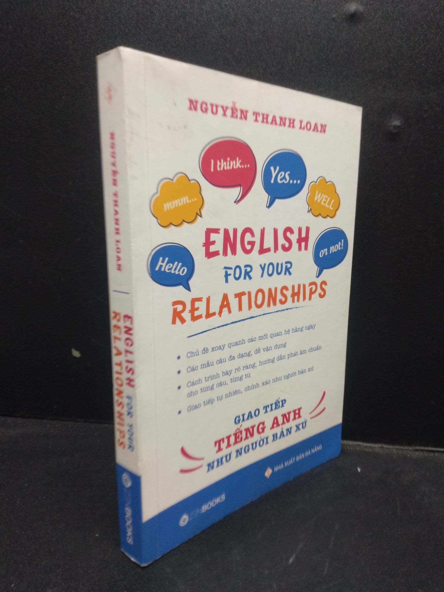 English for your relationships - Giao tiếp tiếng Anh như người bản xứ năm 2022 mới 90% bẩn bìa nhẹ HCM0203 tiếng Anh (NSX)