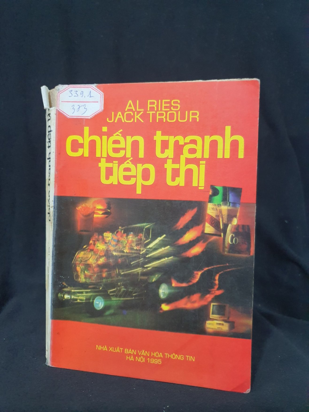 CHIẾN TRANH TIẾP THỊ MỚI 50% 1995 -HCM205 AL RIES JACK TROUR SÁCH KỸ NĂNG