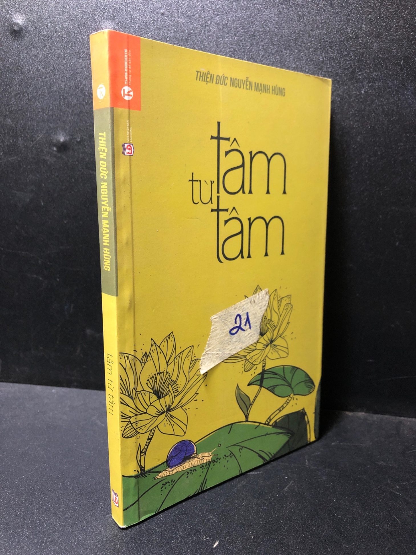 Tâm từ Tâm 2015 Thiện Đức Nguyễn Mạnh Hùng mới 90% bẩn nhẹ SBMQ7-0612