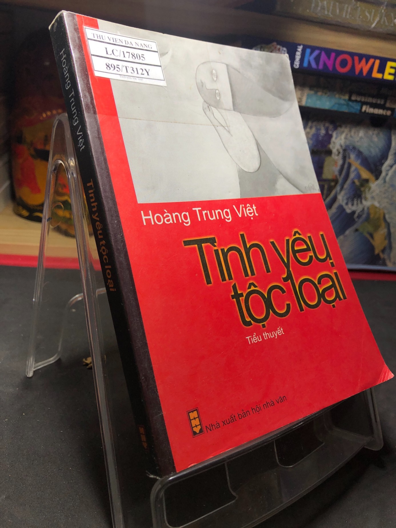 Tình yêu tộc loại 2009 mới 70% ố bẩn nhẹ Hoàng Trung Việt HPB0906 SÁCH VĂN HỌC (NSX)