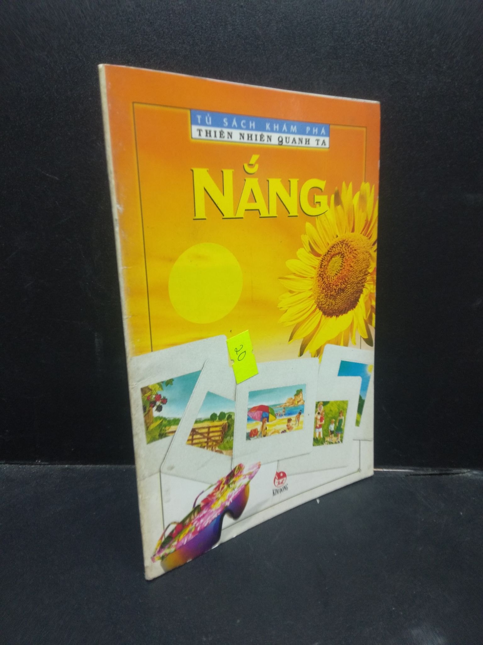 Nắng - Tủ sách khám phá thiên nhiên quanh ta 2004 mới 80% bẩn bìa HCM2504 khoa học (NSX)