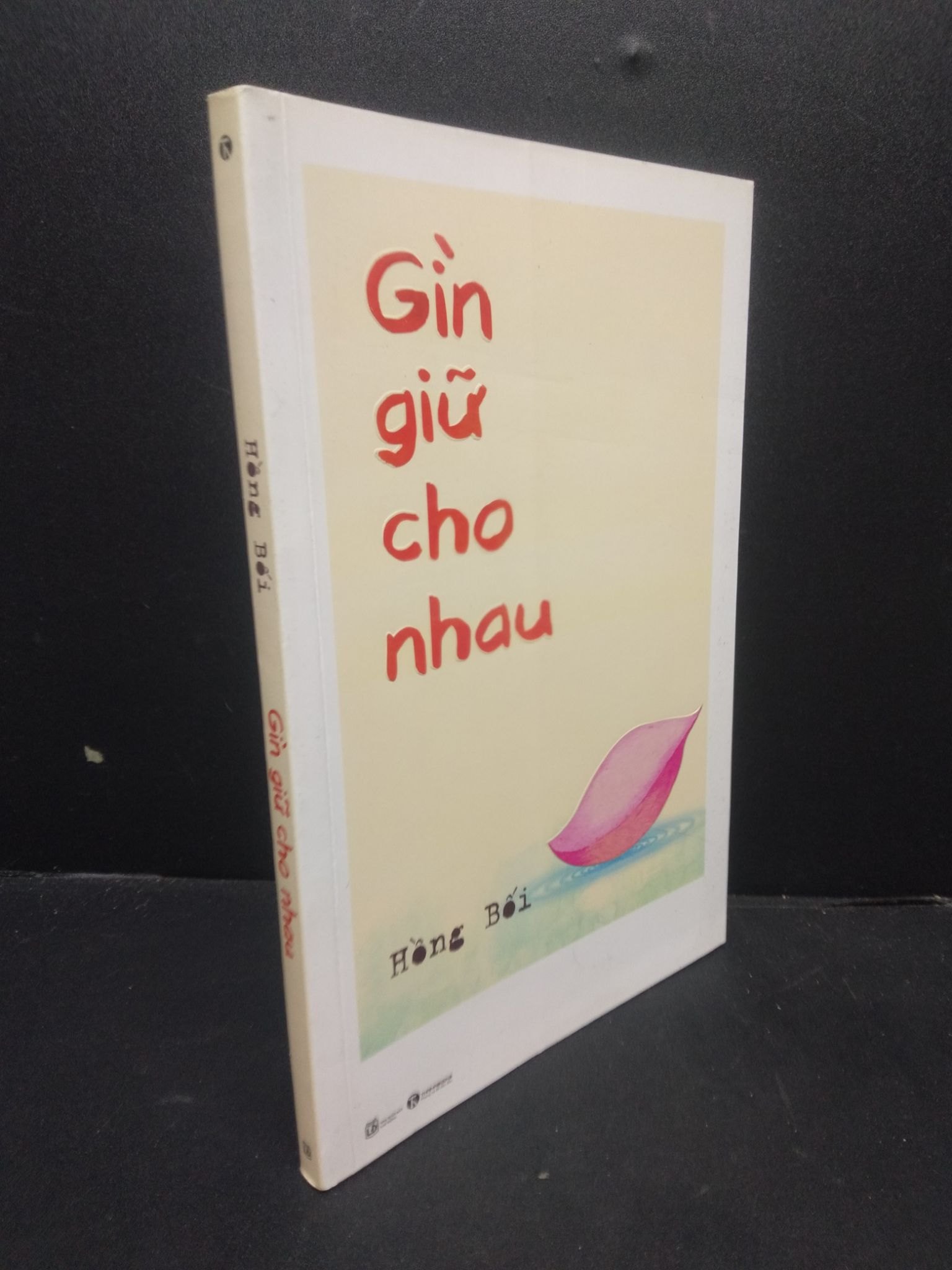 Gìn giữ cho nhau Hồng Bối 2020 mới 90% bẩn bìa nhẹ HCM0805 tâm lý (NSX)