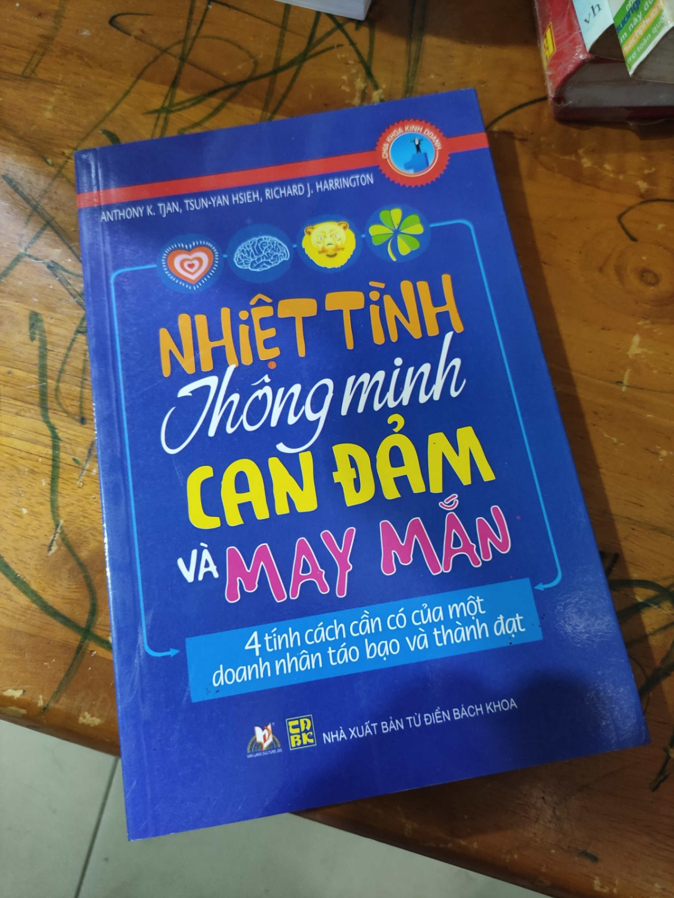 Nhiệt tình thông minh can đảm và may mắn