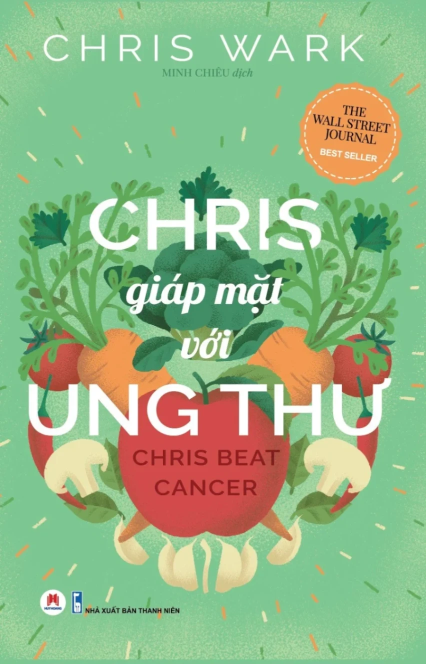 Chris giáp mặt với ung thư Chris Wark - Huy Hoàng Book SỨC KHỎE - THỂ THAO