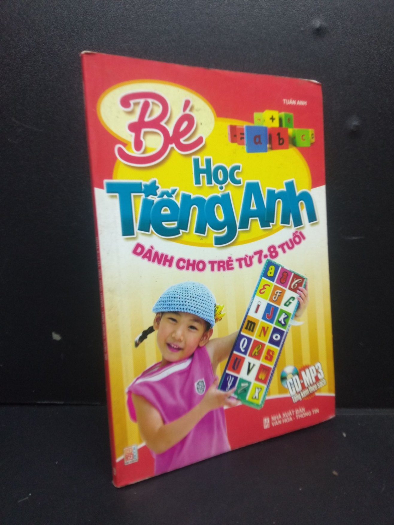 Bé học tiếng Anh - Dành cho trẻ từ 7 - 8 tuổi mới 80% ố bẩn nhẹ 2009 HCM2105 Tuấn Anh SÁCH HỌC NGOẠI NGỮ (NSX)