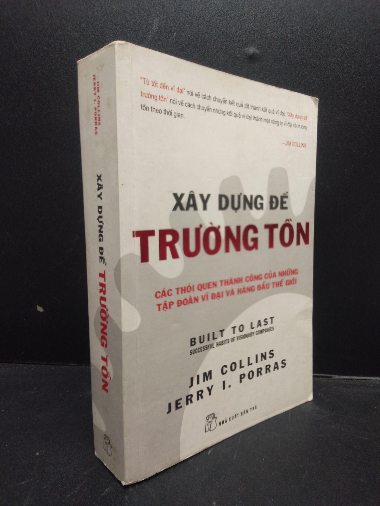 Xây dựng để trường tồn năm 2014 mới 70% ố vàng có highlight trong sách HCM2902 kinh doanh