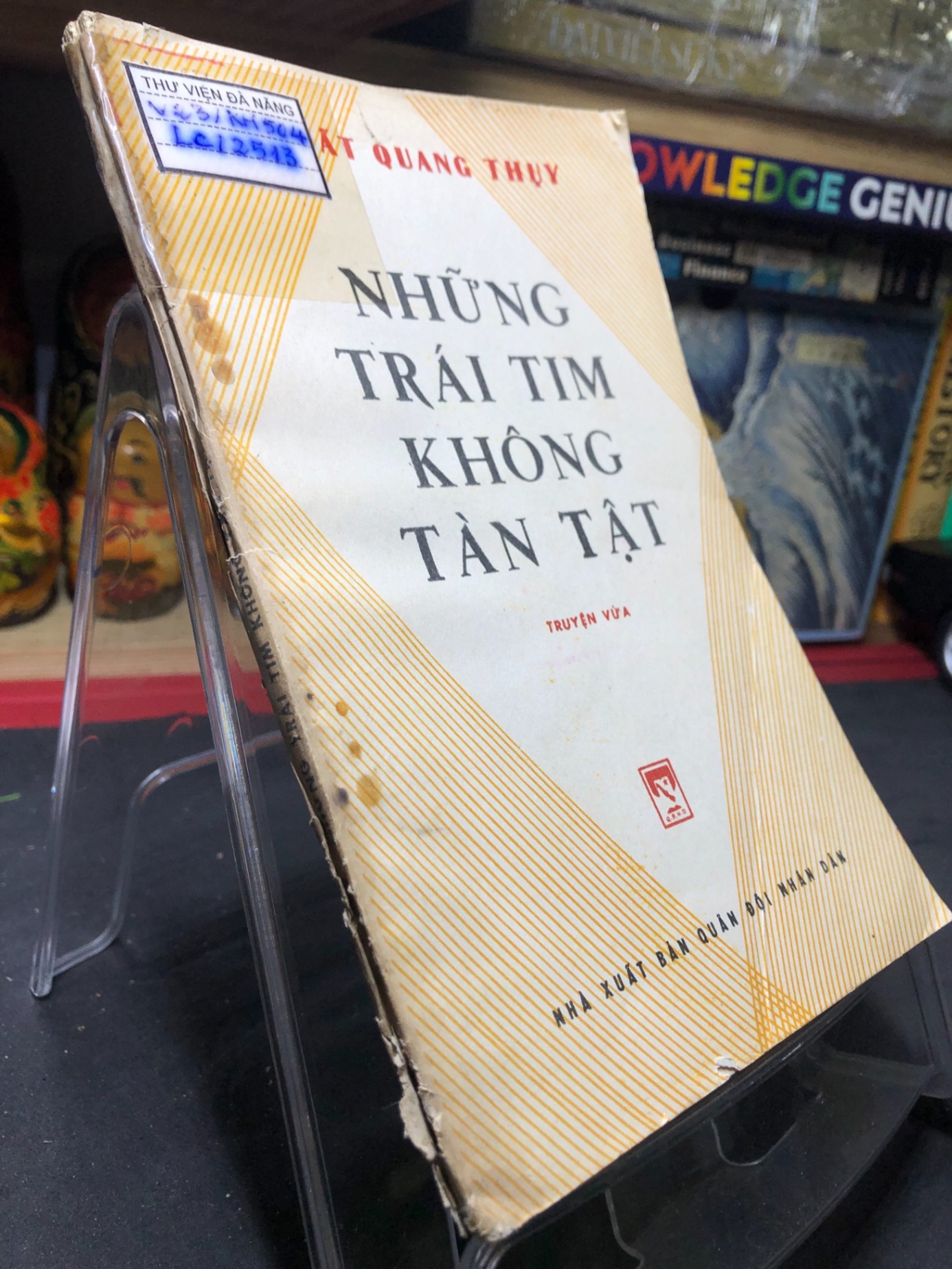 Những trái tim không tàn tật 1987 mới 60% ố vàng Khuất Quang Thụy HPB0906 SÁCH VĂN HỌC (NSX)