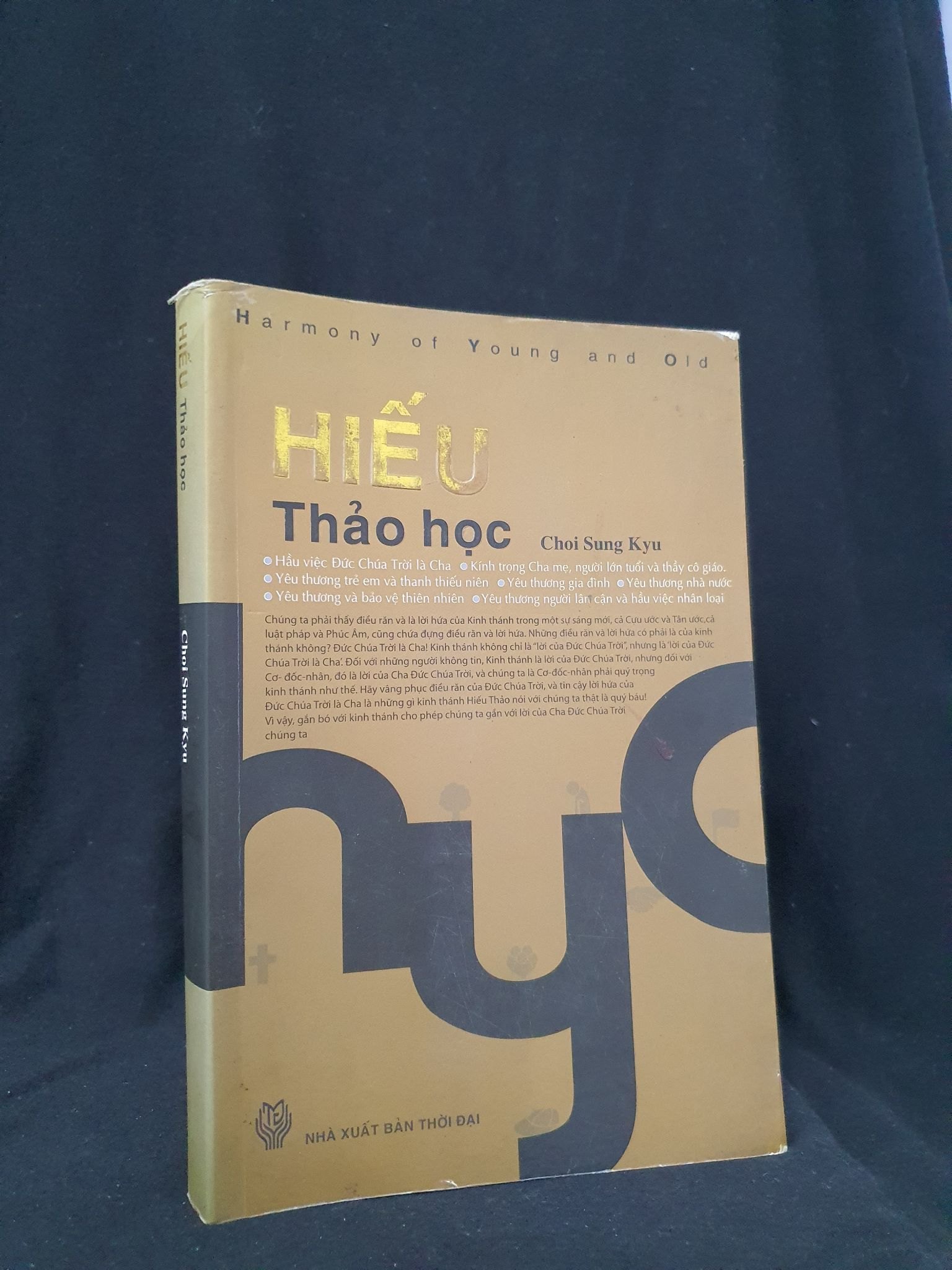 Hiếu thảo học mới 70% 2010 -HCM205 Choi Sung Kyo SÁCH KHOA HỌC ĐỜI SỐNG (NSX)