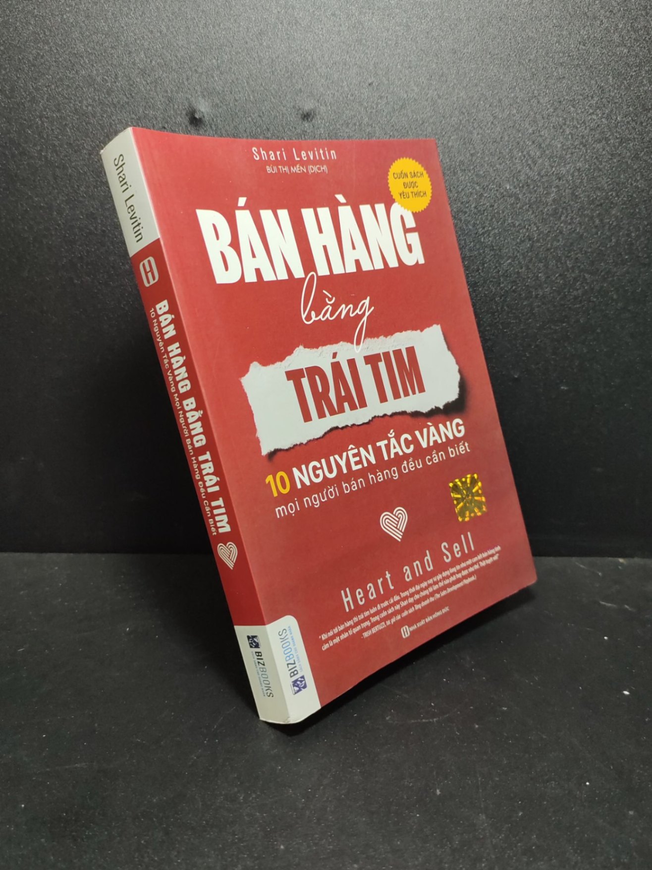 [59K/kg] Bán hàng bằng trái tim 10 nguyên tắc vàng mọi người bán hàng đều cần biết Shari Levitin 2018 mới 90% HPB.HCM 0411 (NSX)