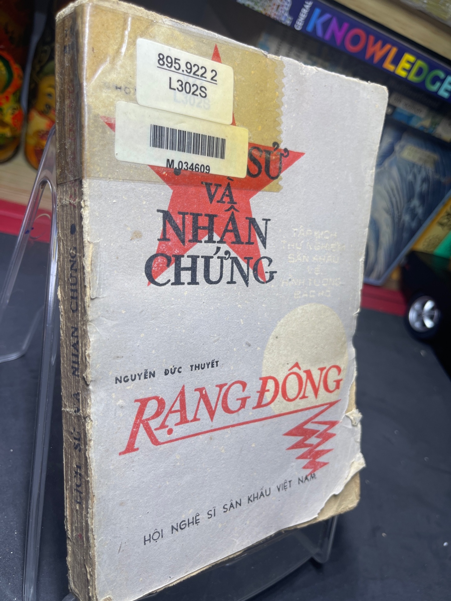 Lịch sử và nhân chứng 1984 mới 50% ố vàng nặng rách bìa nhẹ Nguyễn Đức Thuyết HPB0906 SÁCH VĂN HỌC (NSX)