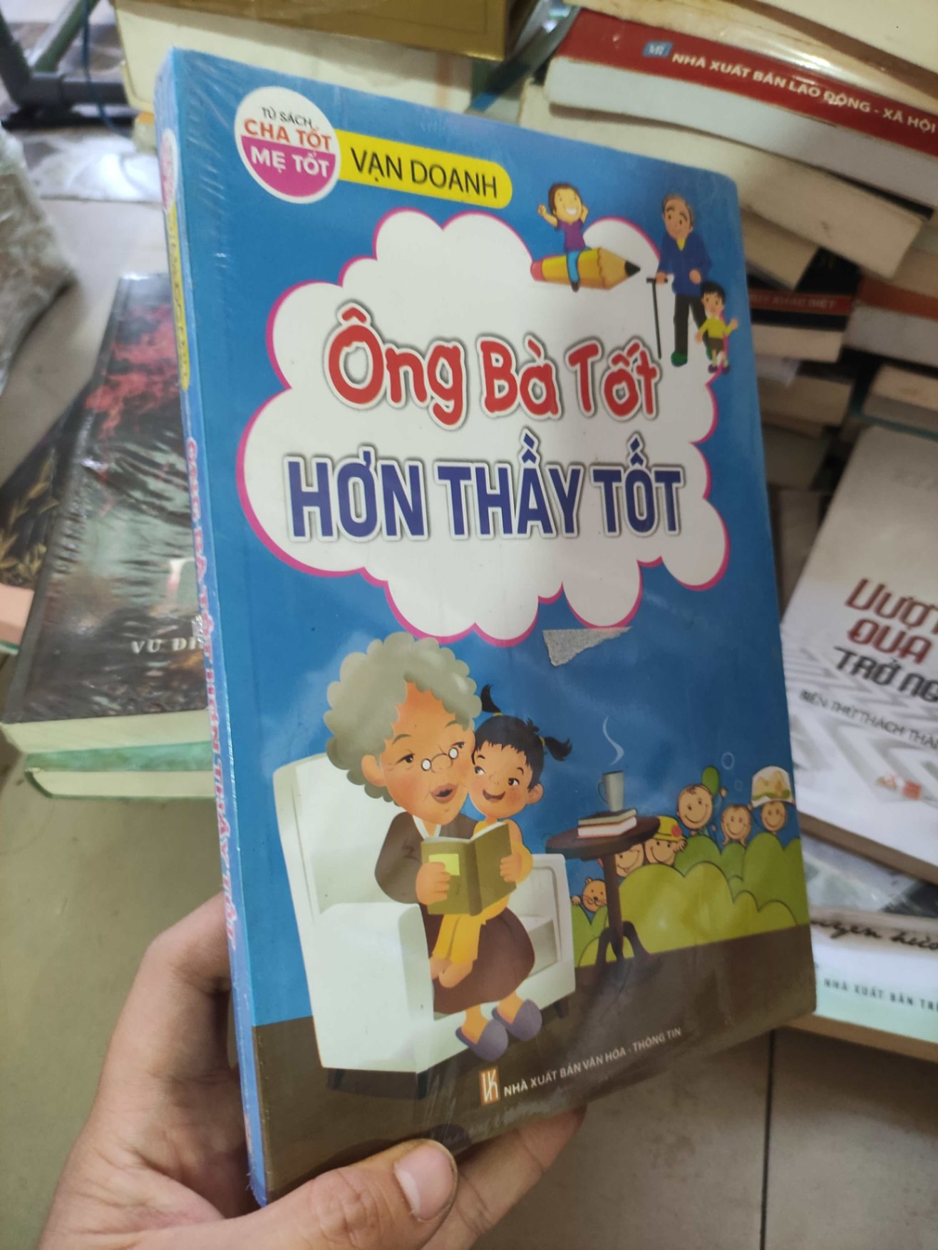 Ông bà tốt hơn thầy tốt